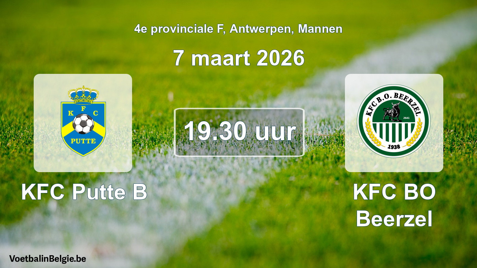 Scheduled match men football: KFC Putte B - KFC BO Beerzel (7 March 2026)