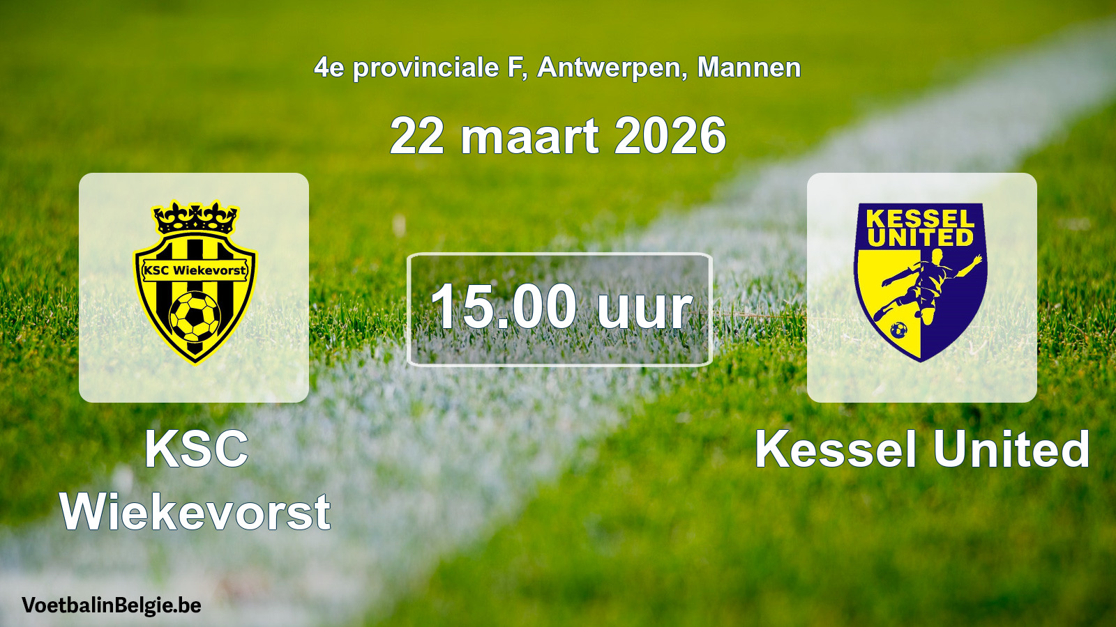 Scheduled match men football: KSC Wiekevorst - Kessel United (22 March 2026)