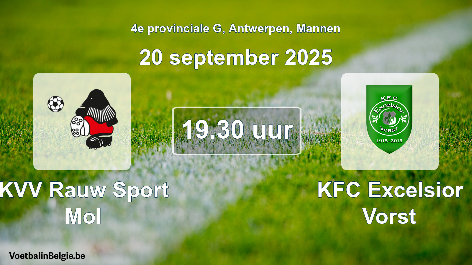 Geplande wedstrijd mannenvoetbal: KVV Rauw Sport Mol - KFC Excelsior Vorst (20 september 2025)