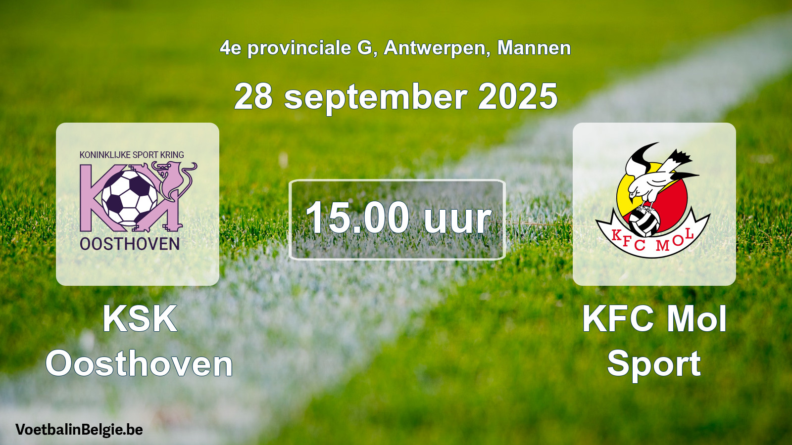 Geplande wedstrijd mannenvoetbal: KSK Oosthoven - KFC Mol Sport (28 september 2025)