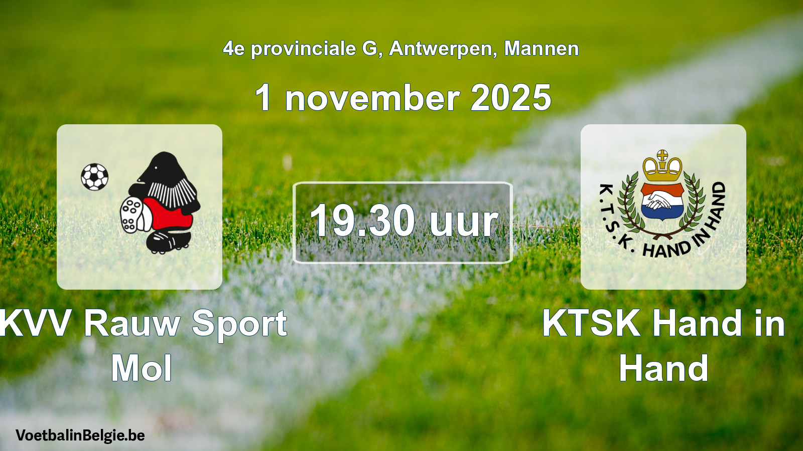 Geplande wedstrijd mannenvoetbal: KVV Rauw Sport Mol - KTSK Hand in Hand (1 november 2025)
