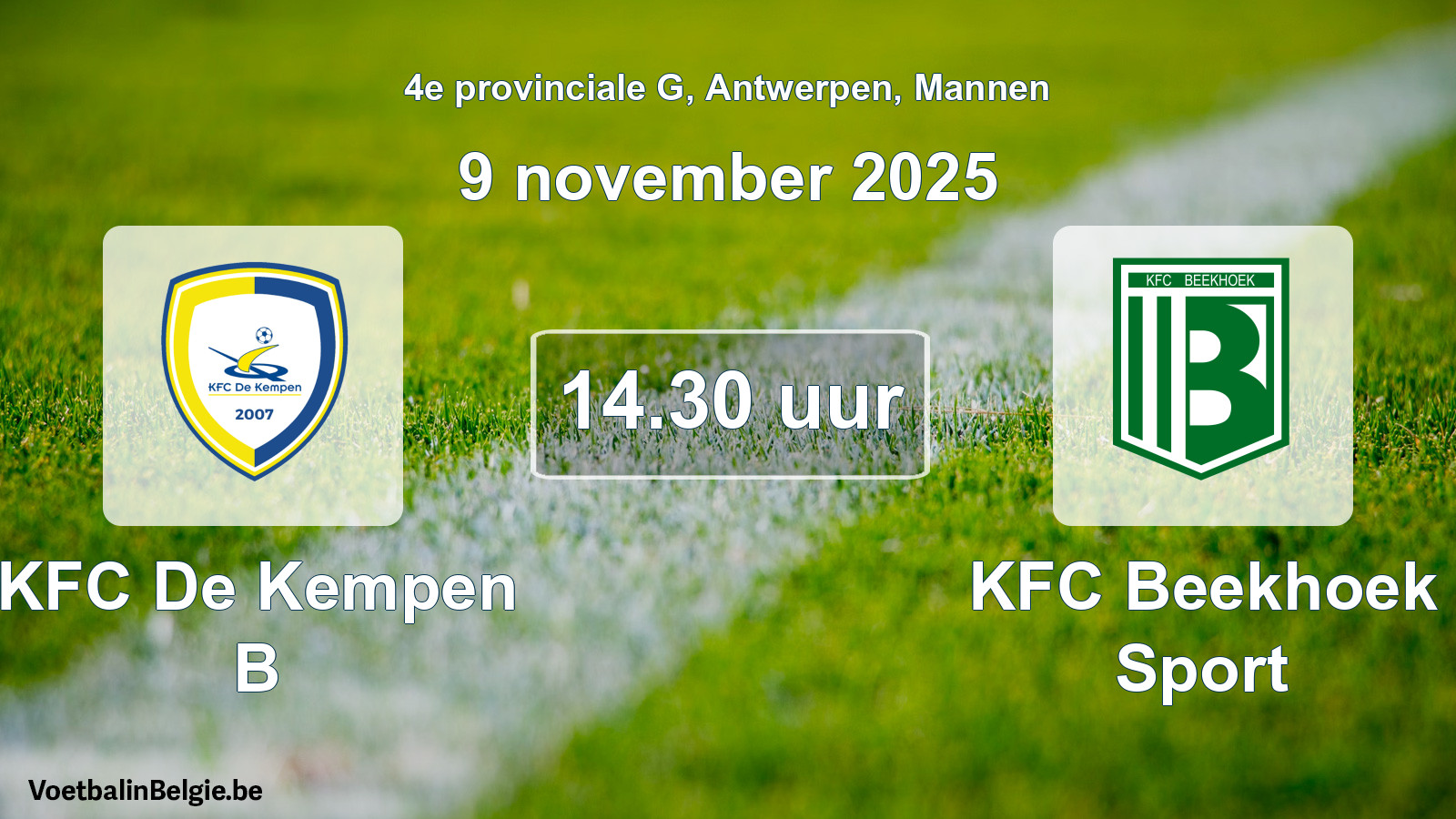 Geplantes Spiel männer-Fußball: KFC De Kempen B - KFC Beekhoek Sport (9 November 2025)