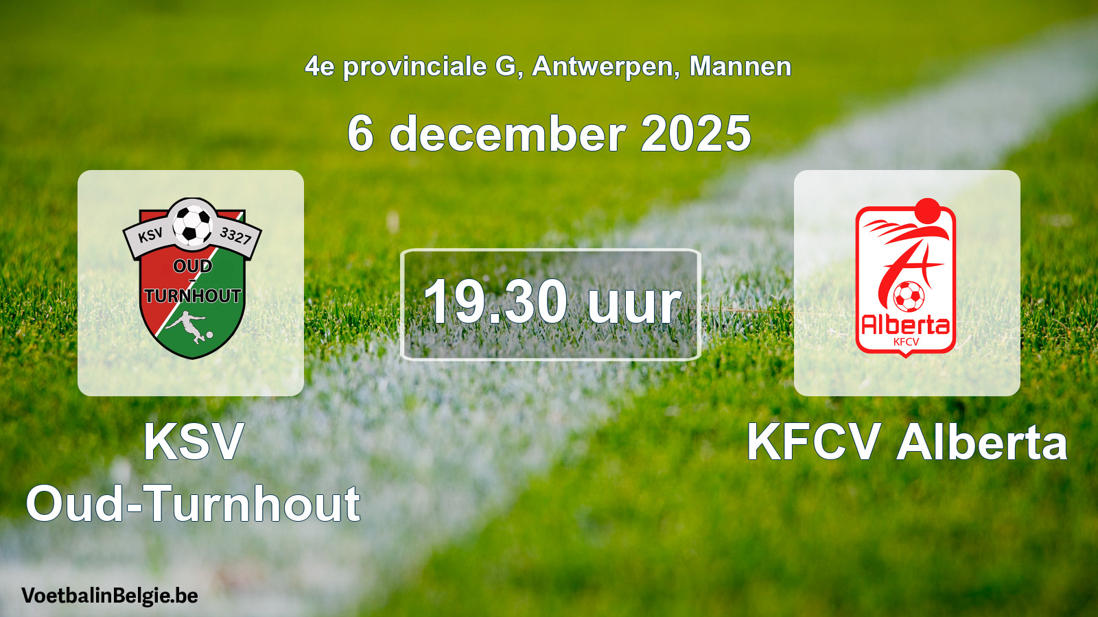 Scheduled match men football: KSV Oud-Turnhout - KFCV Alberta (6 December 2025)