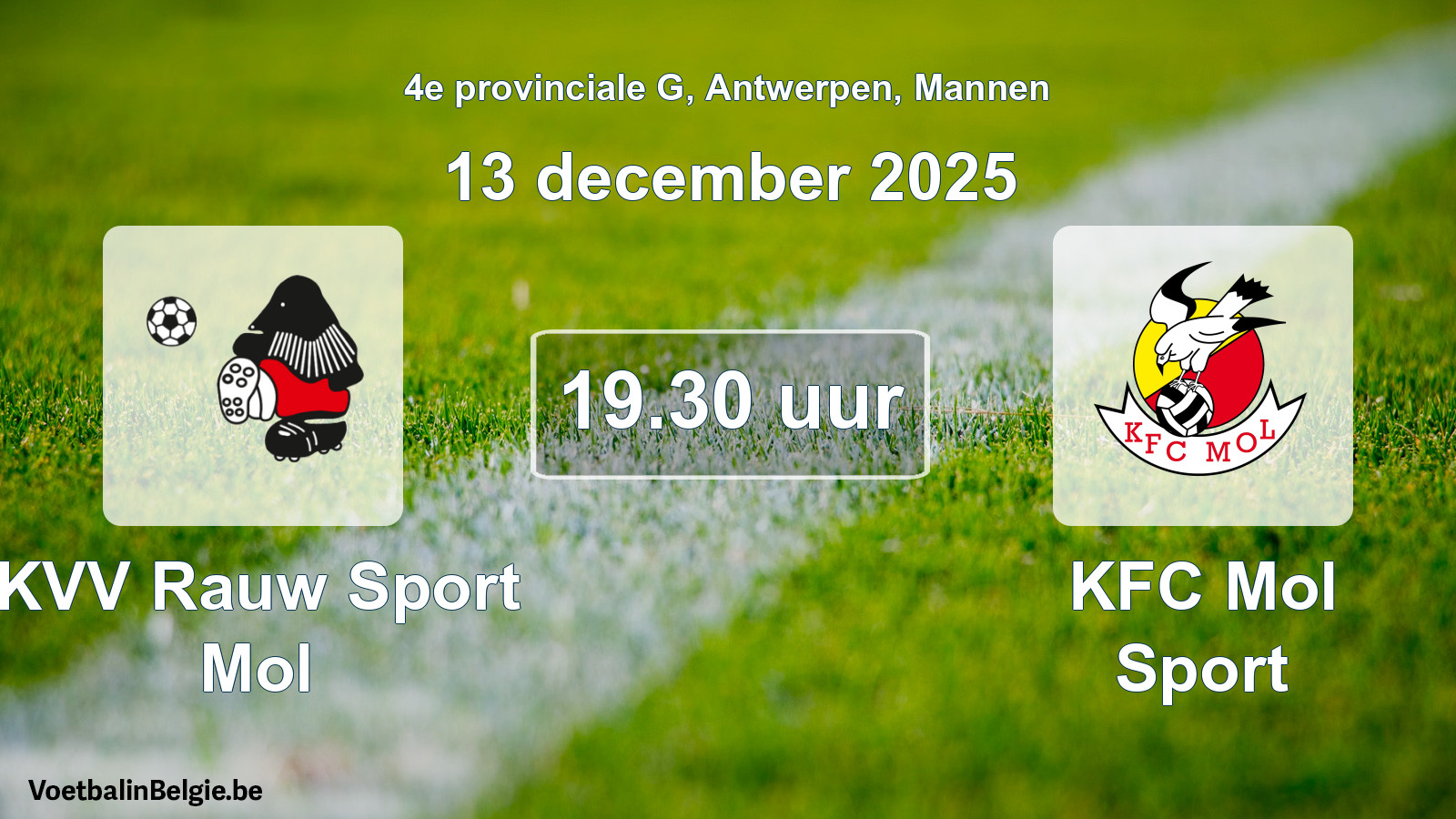Geplande wedstrijd mannenvoetbal: KVV Rauw Sport Mol - KFC Mol Sport (13 december 2025)