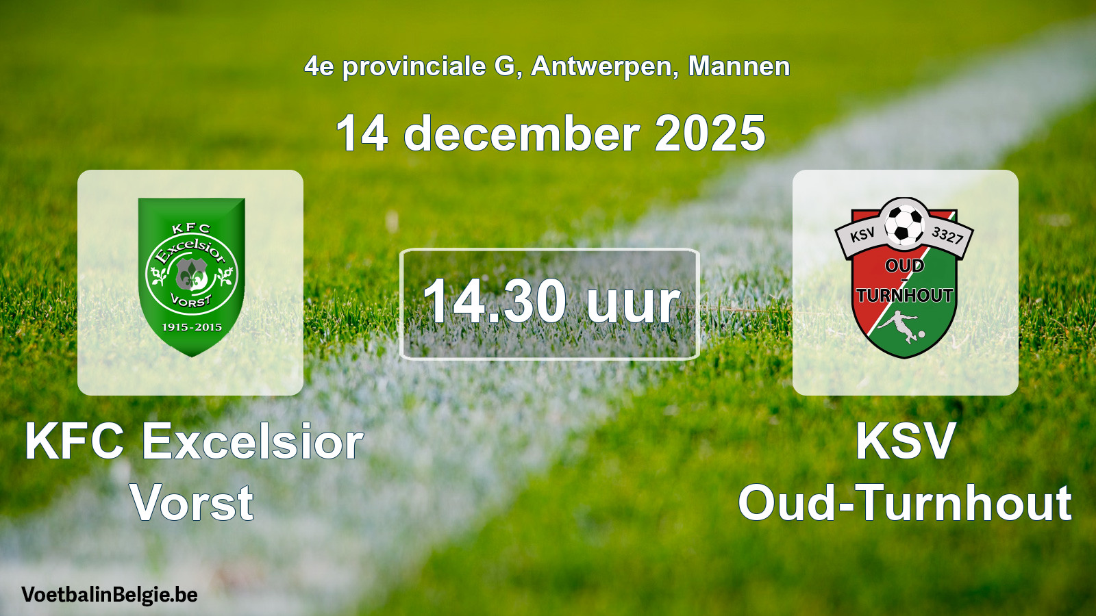 Scheduled match men football: KFC Excelsior Vorst - KSV Oud-Turnhout (14 December 2025)