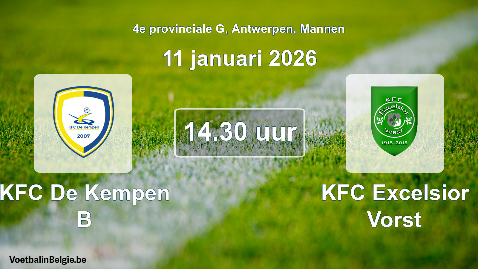 Scheduled match men football: KFC De Kempen B - KFC Excelsior Vorst (11 January 2026)