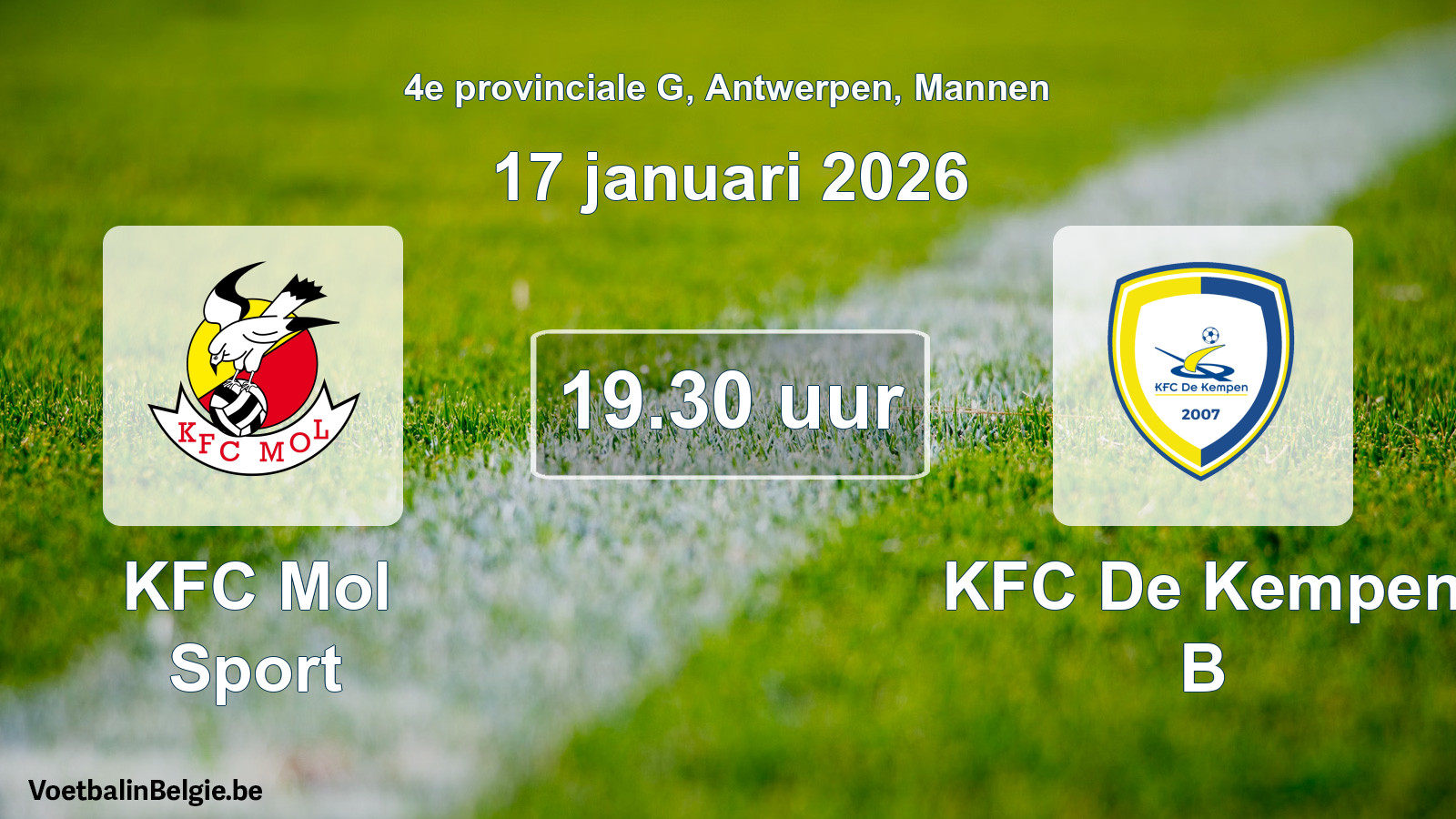 Scheduled match men football: KFC Mol Sport - KFC De Kempen B (17 January 2026)