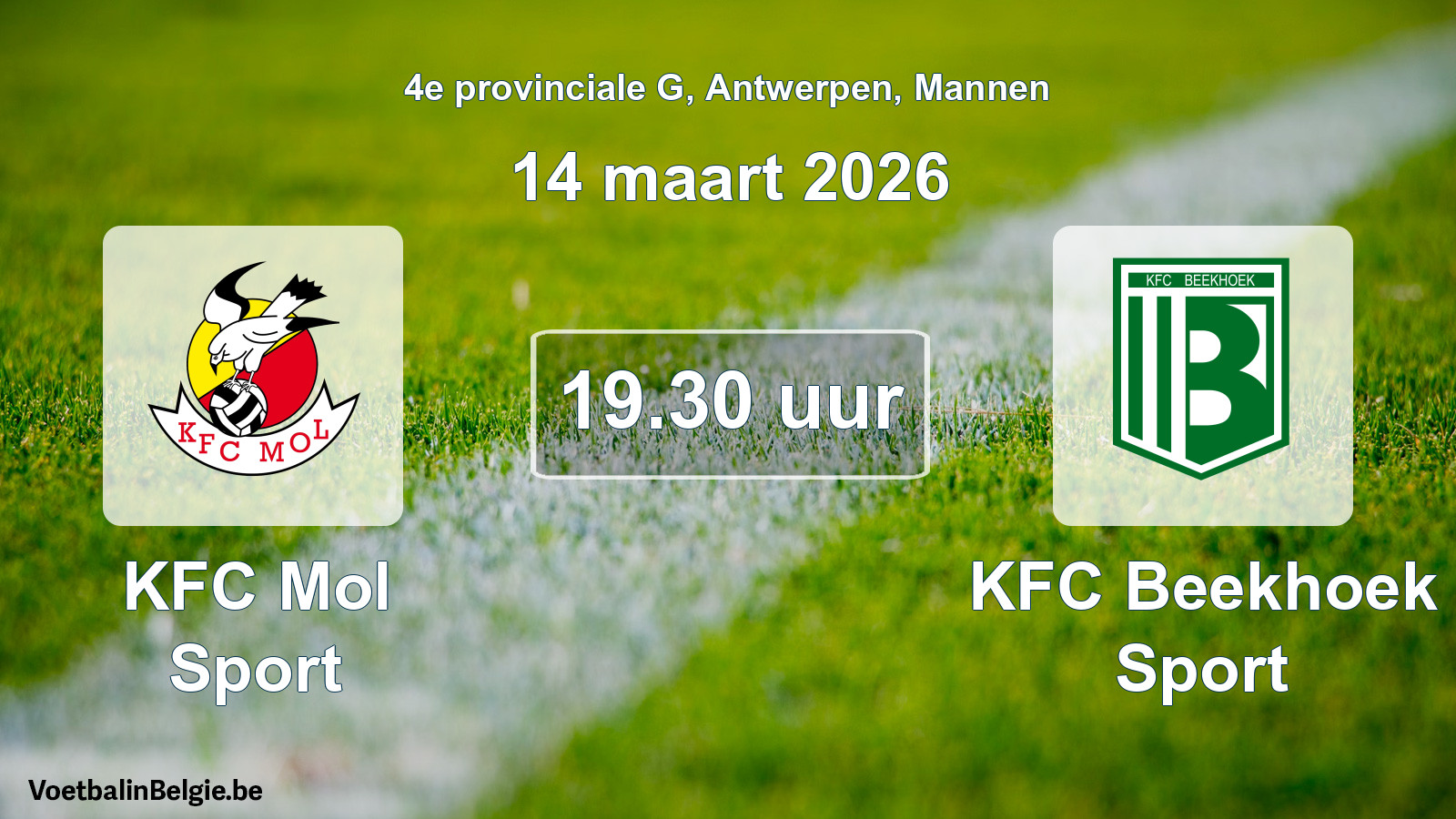 Match prévu football hommes: KFC Mol Sport - KFC Beekhoek Sport (14 mars 2026)