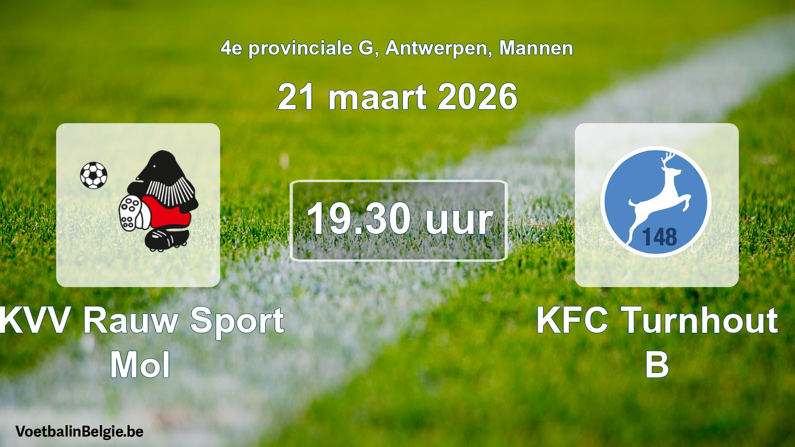 Geplande wedstrijd mannenvoetbal: KVV Rauw Sport Mol - KFC Turnhout B (21 maart 2026)