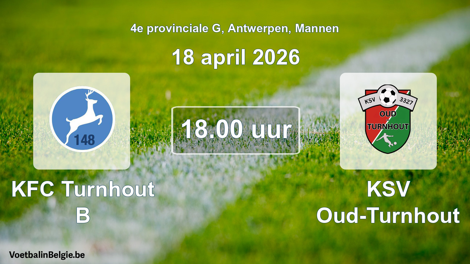 Scheduled match men football: KFC Turnhout B - KSV Oud-Turnhout (18 April 2026)