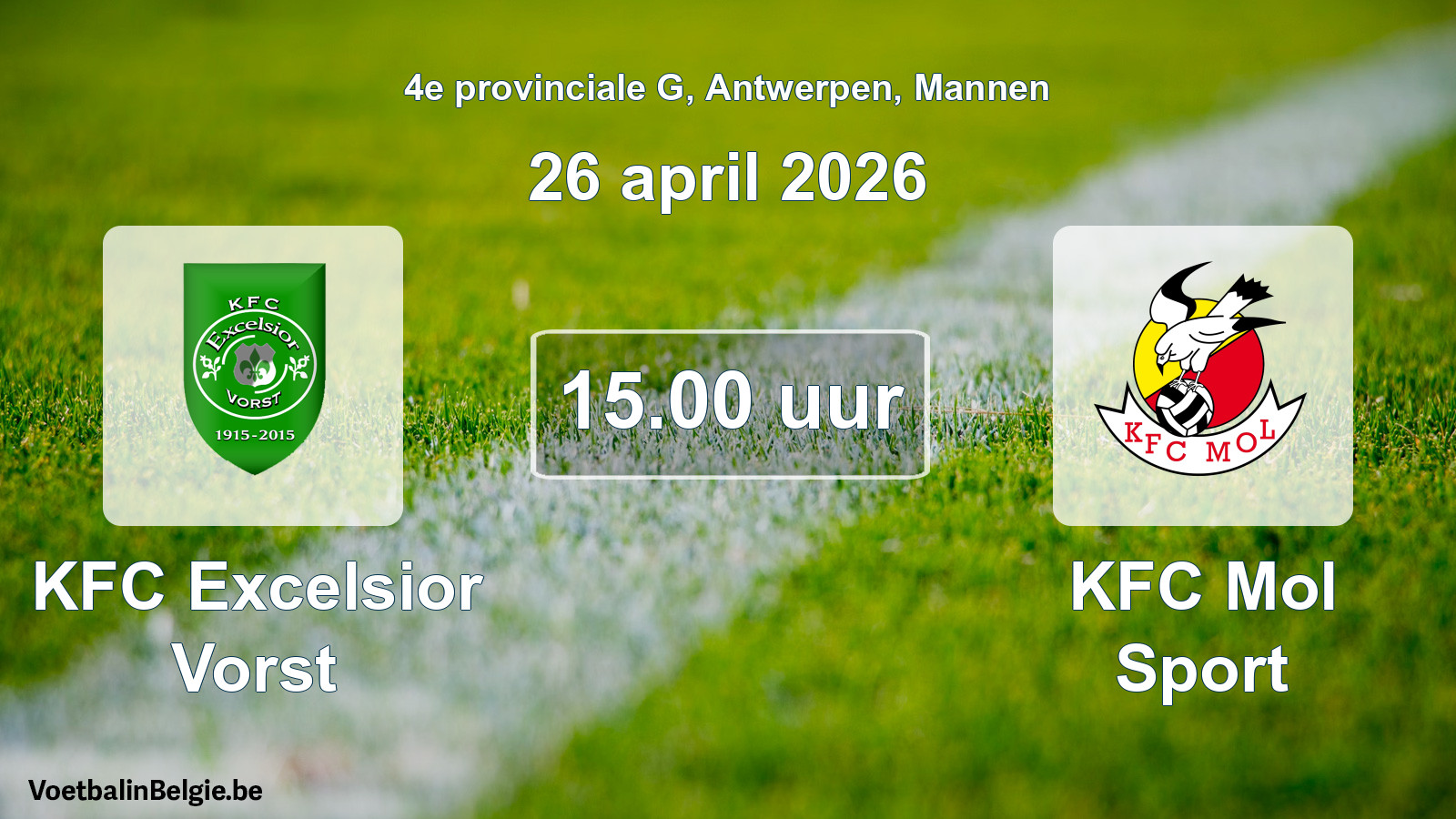 Scheduled match men football: KFC Excelsior Vorst - KFC Mol Sport (26 April 2026)