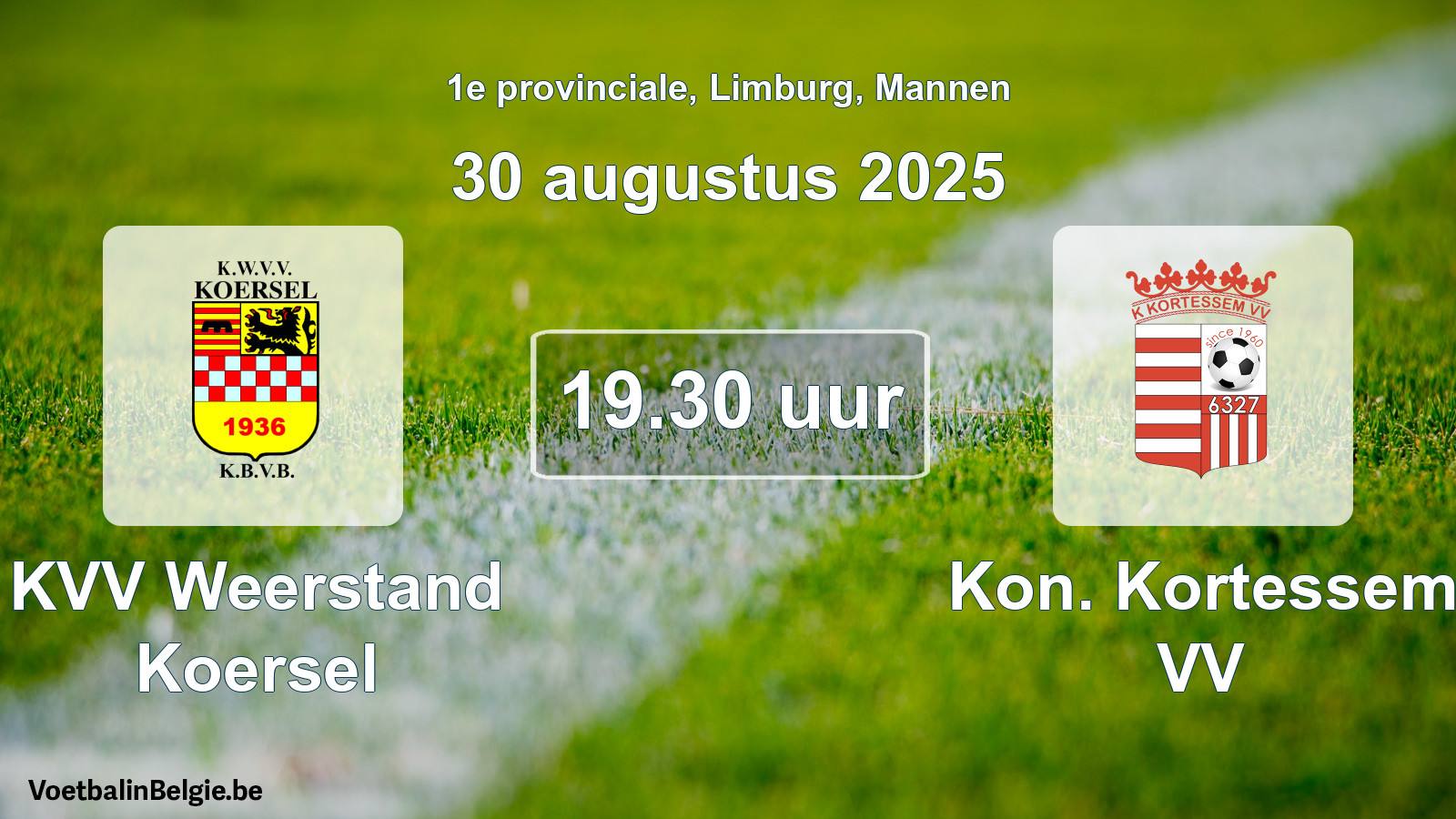 Scheduled match men football: KVV Weerstand Koersel - Kon. Kortessem VV (30 August 2025)