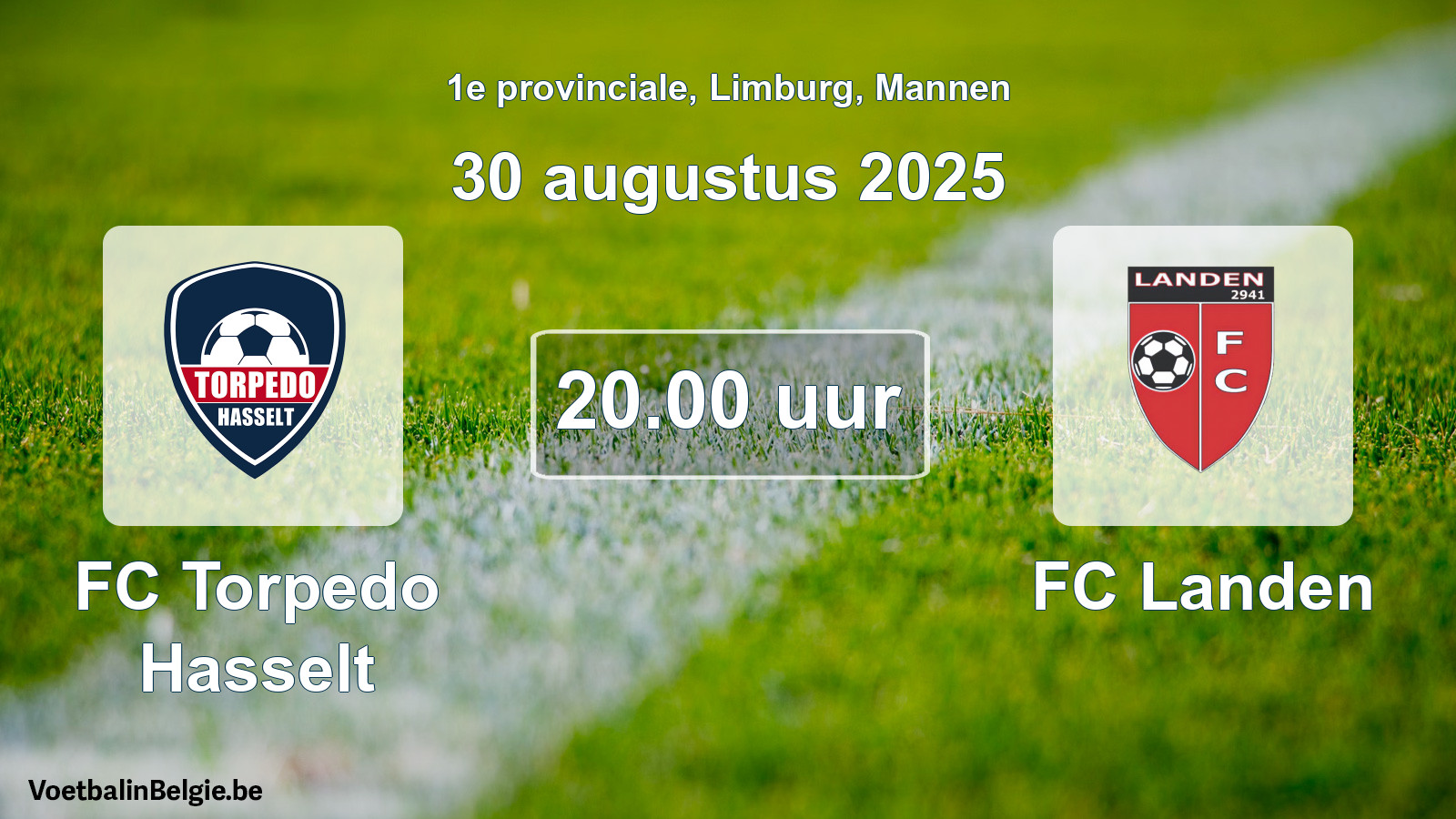 Scheduled match men football: FC Torpedo Hasselt - FC Landen (30 August 2025)