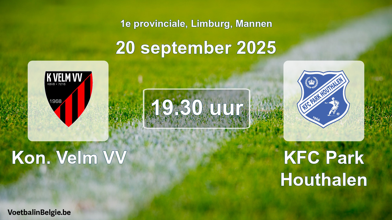 Scheduled match men football: Kon. Velm VV - KFC Park Houthalen (20 September 2025)