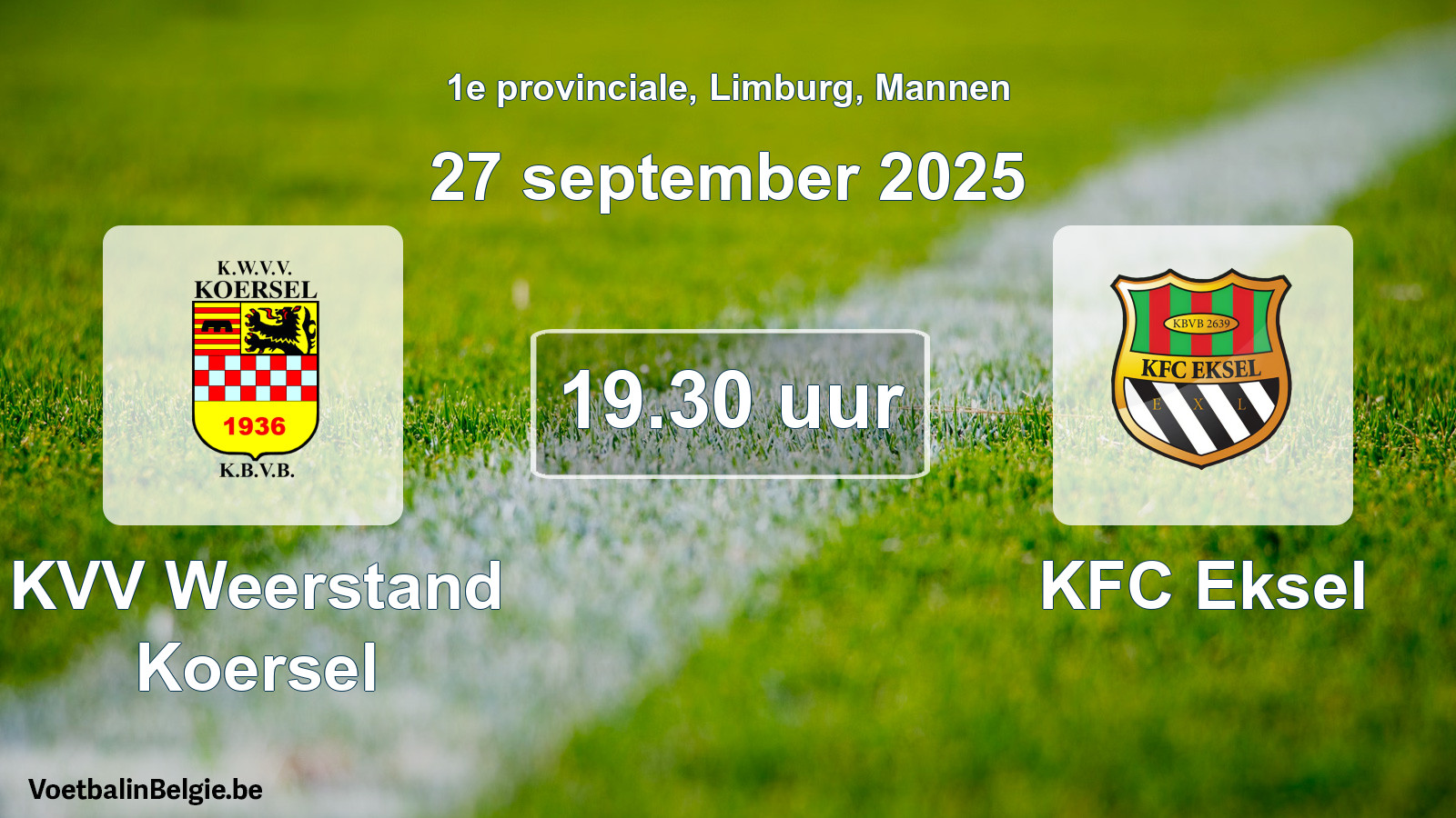 Scheduled match men football: KVV Weerstand Koersel - KFC Eksel (27 September 2025)