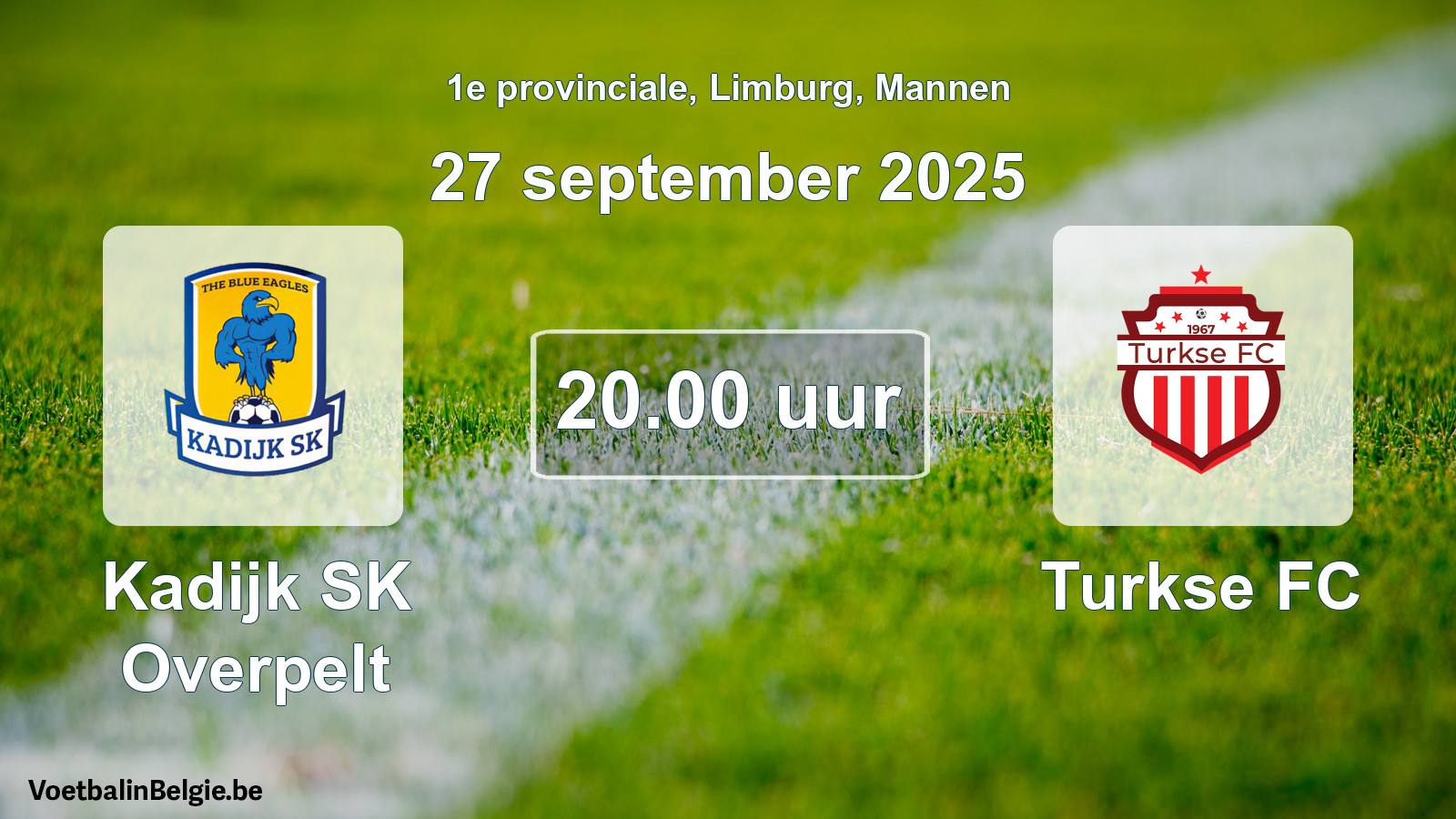 Geplande wedstrijd mannenvoetbal: Kadijk SK Overpelt - Turkse FC (27 september 2025)