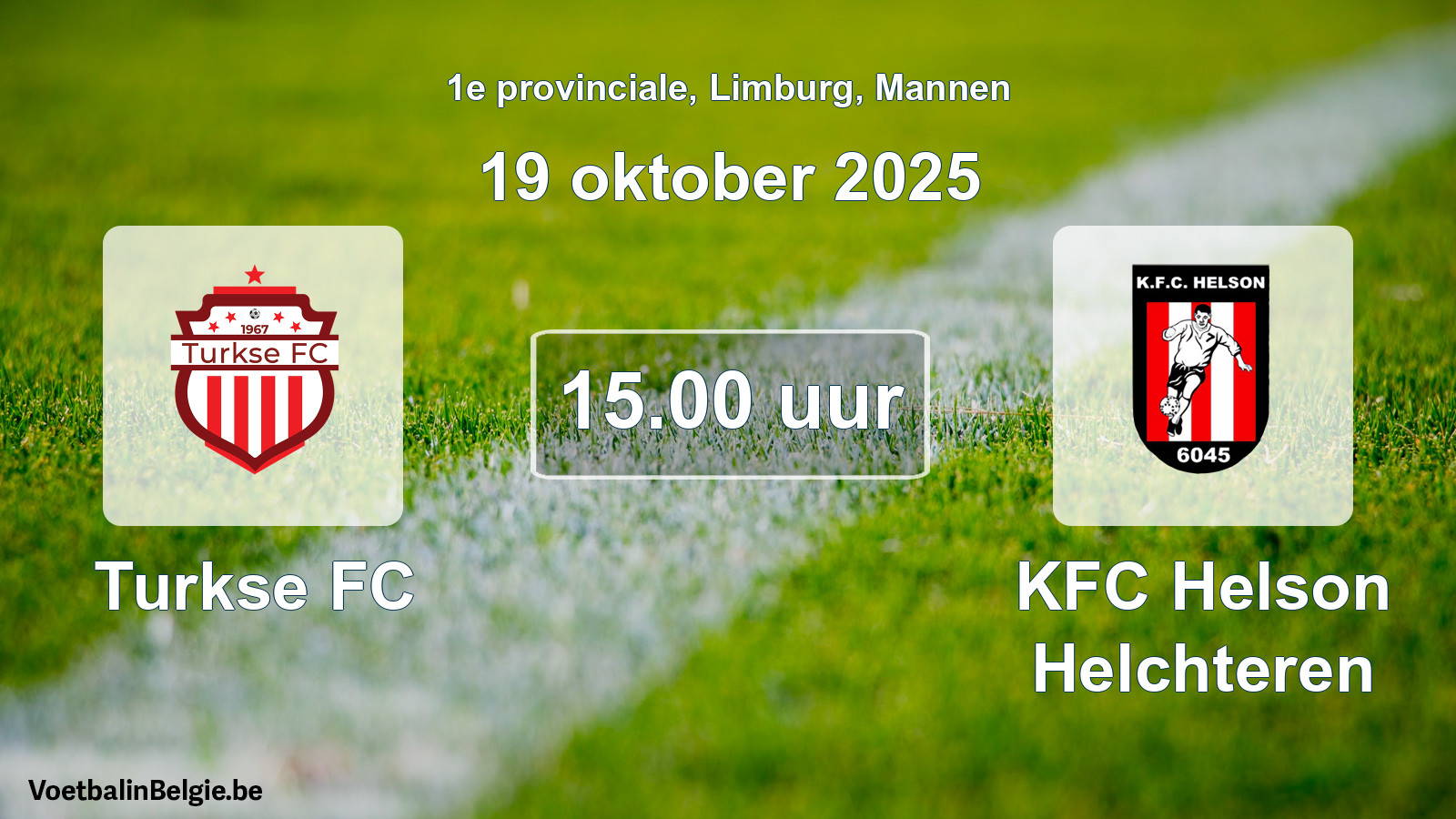 Scheduled match men football: Turkse FC - KFC Helson Helchteren (19 October 2025)