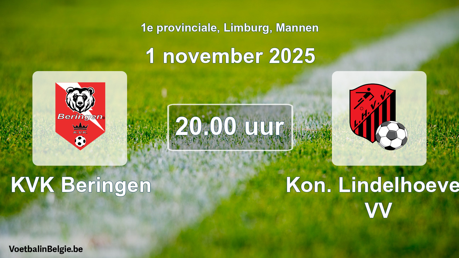 Scheduled match men football: KVK Beringen - Kon. Lindelhoeven VV (1 November 2025)