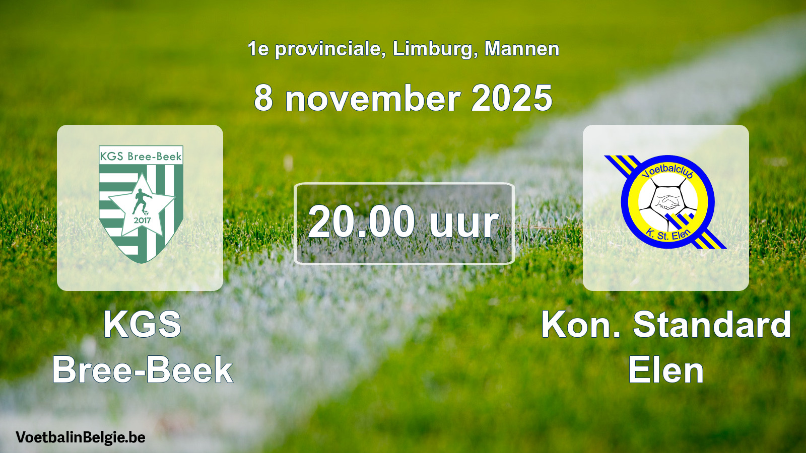 Scheduled match men football: KGS Bree-Beek - Kon. Standard Elen (8 November 2025)