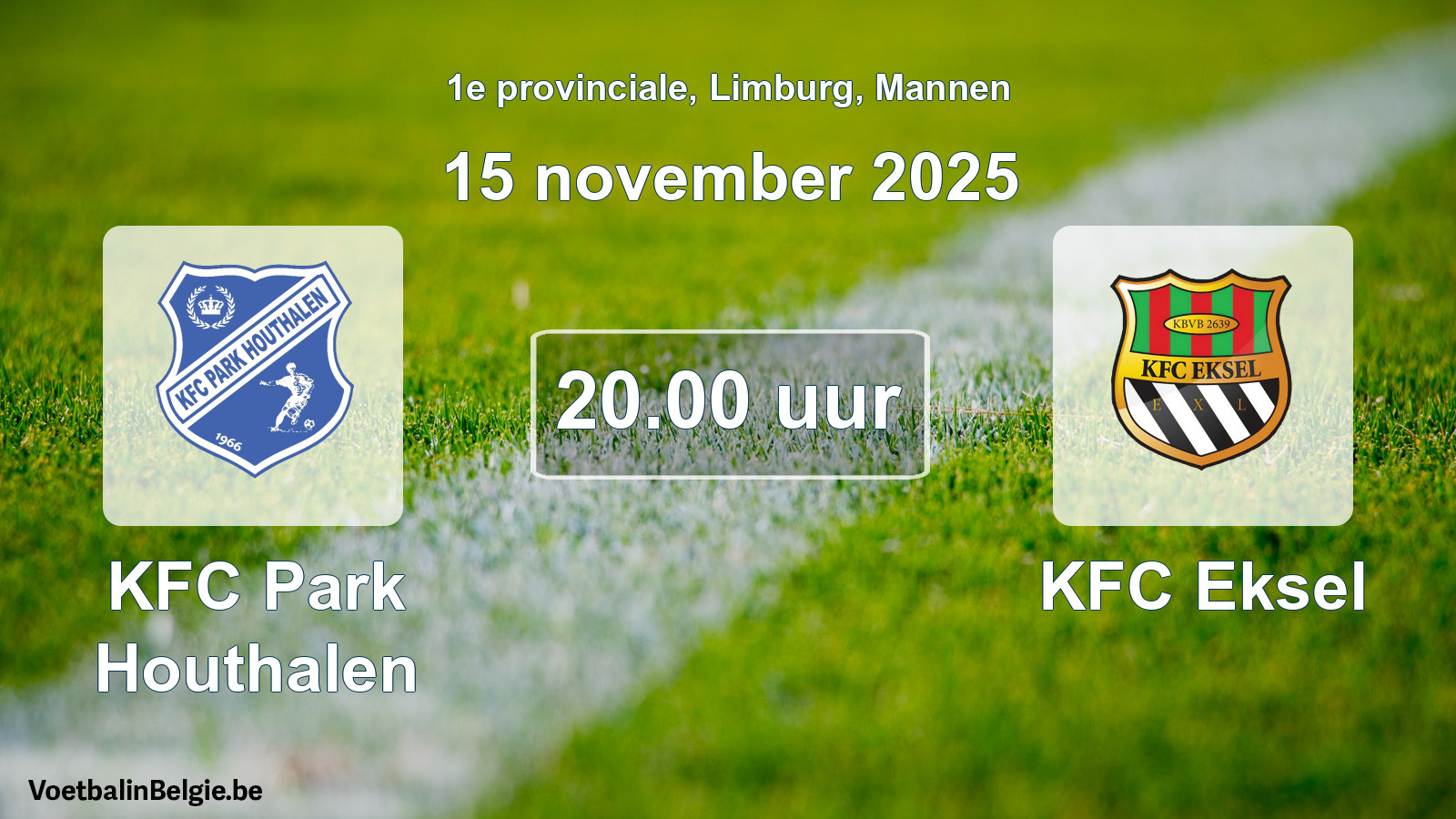 Geplande wedstrijd mannenvoetbal: KFC Park Houthalen - KFC Eksel (15 november 2025)