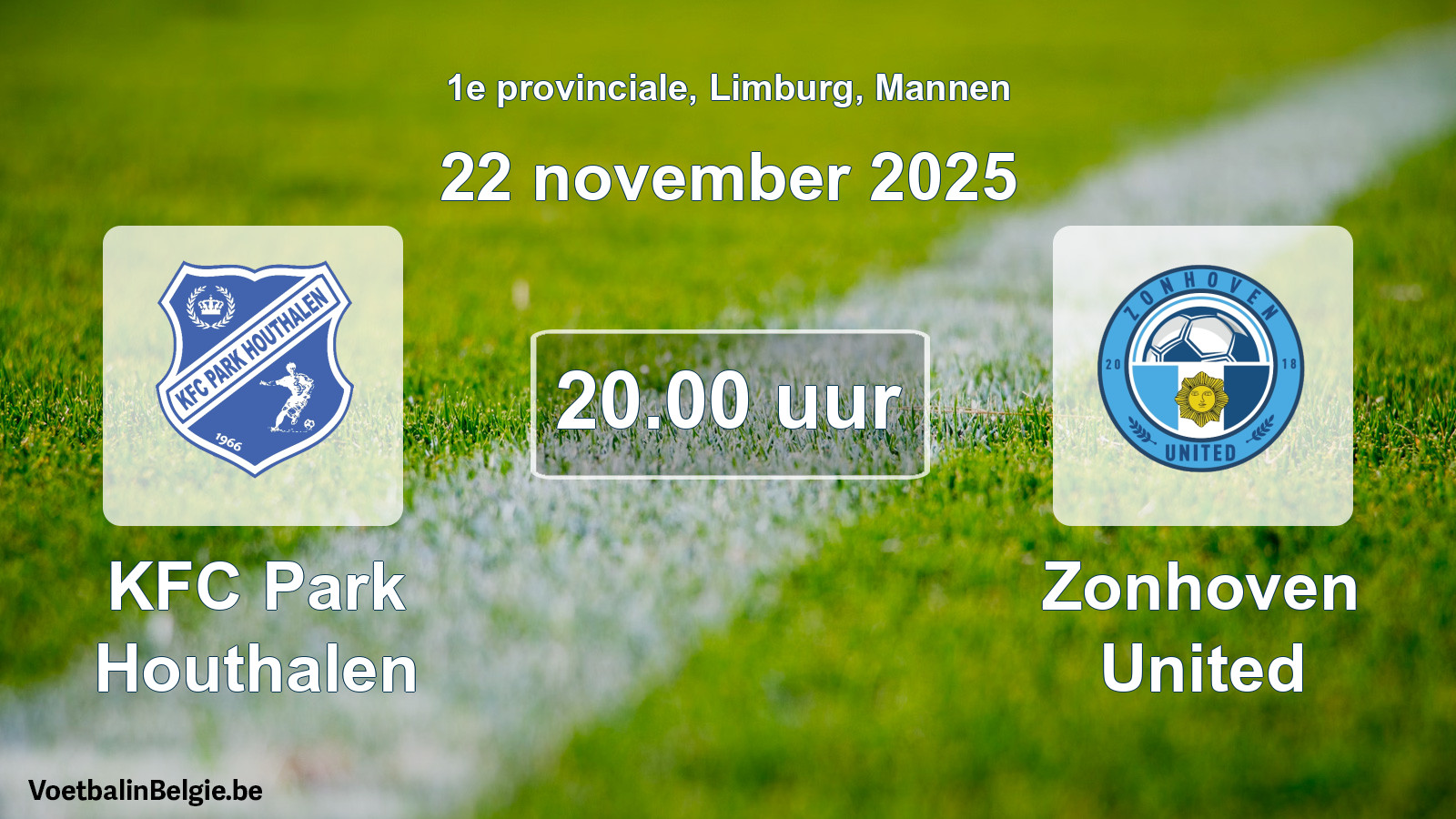Scheduled match men football: KFC Park Houthalen - Zonhoven United (22 November 2025)