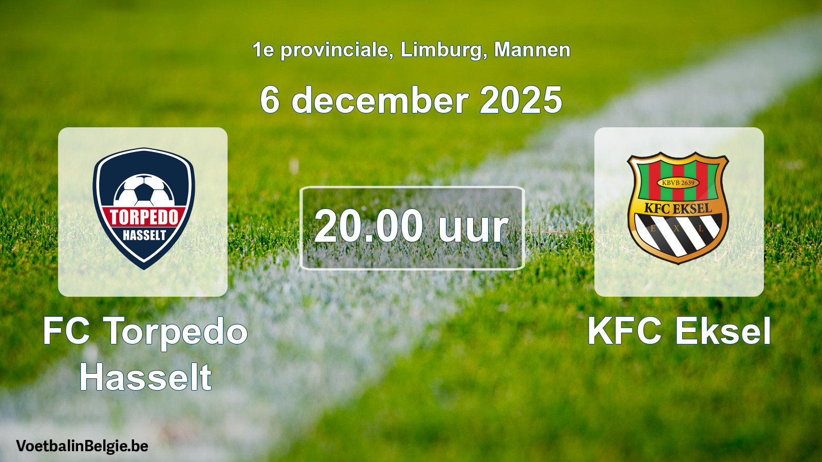 Scheduled match men football: FC Torpedo Hasselt - KFC Eksel (6 December 2025)