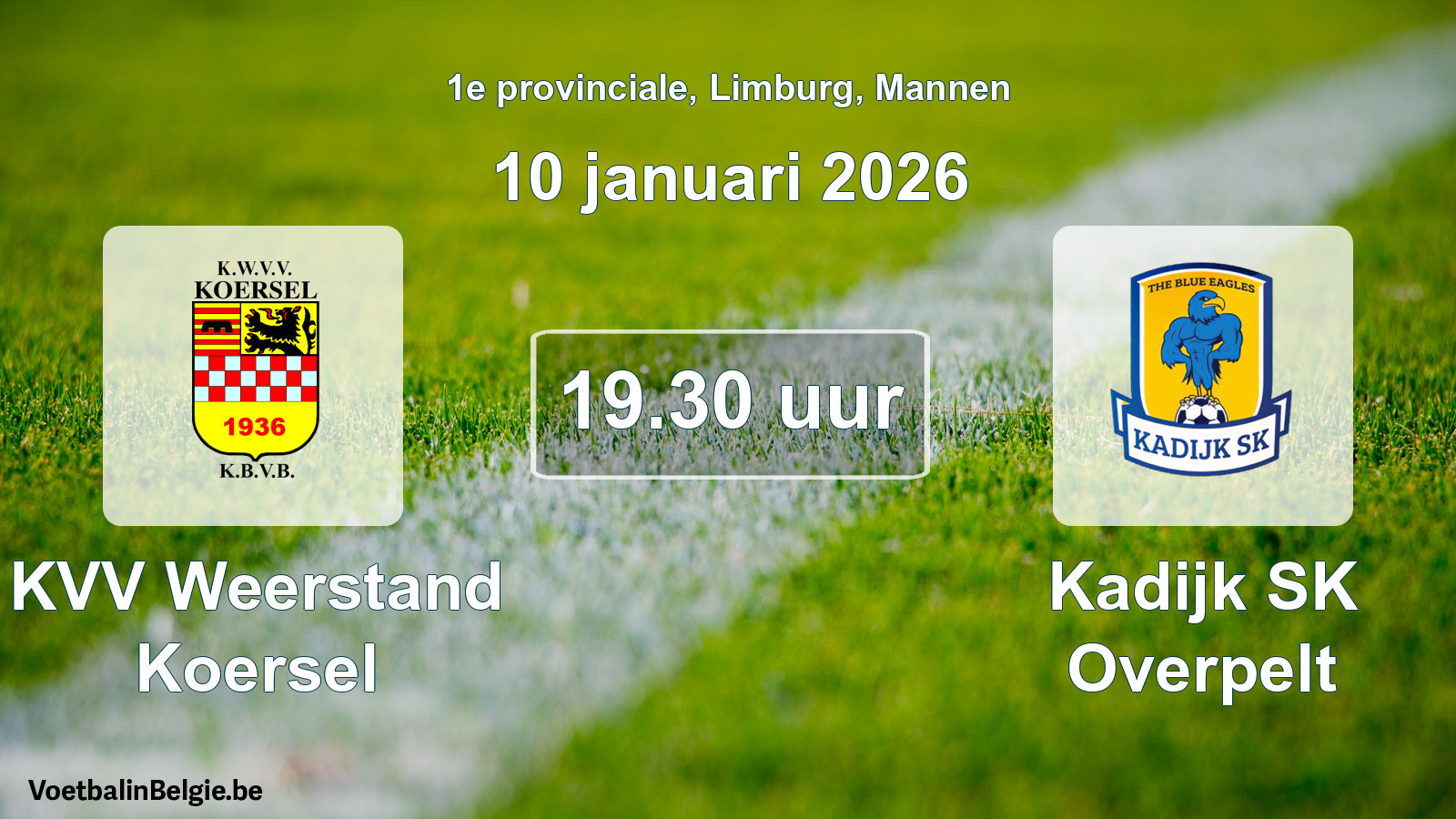 Scheduled match men football: KVV Weerstand Koersel - Kadijk SK Overpelt (10 January 2026)