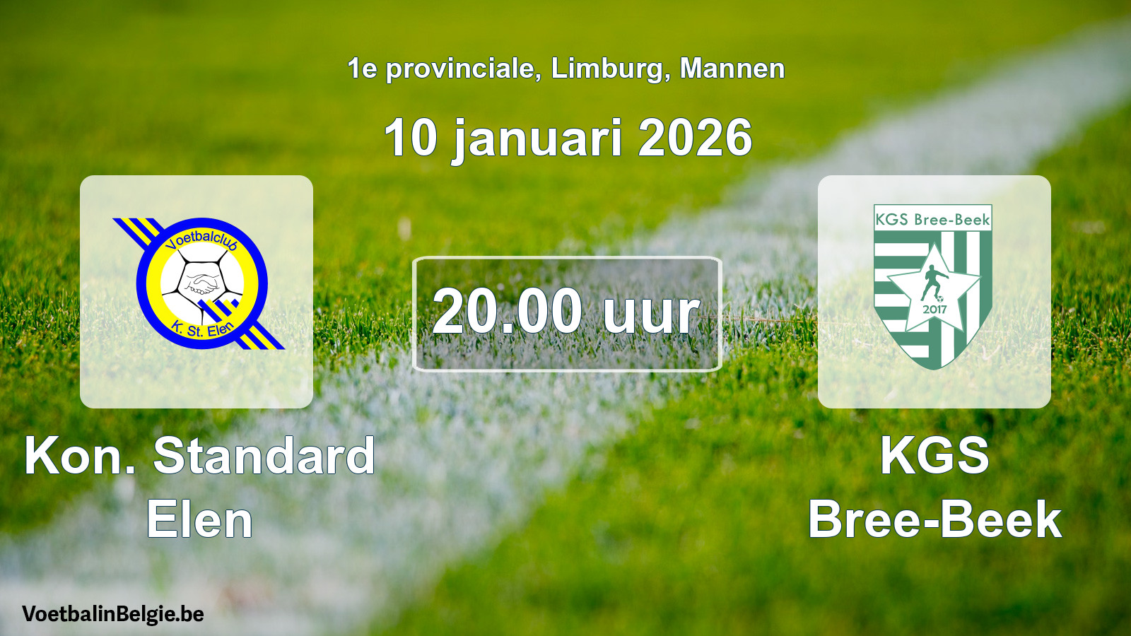 Scheduled match men football: Kon. Standard Elen - KGS Bree-Beek (10 January 2026)