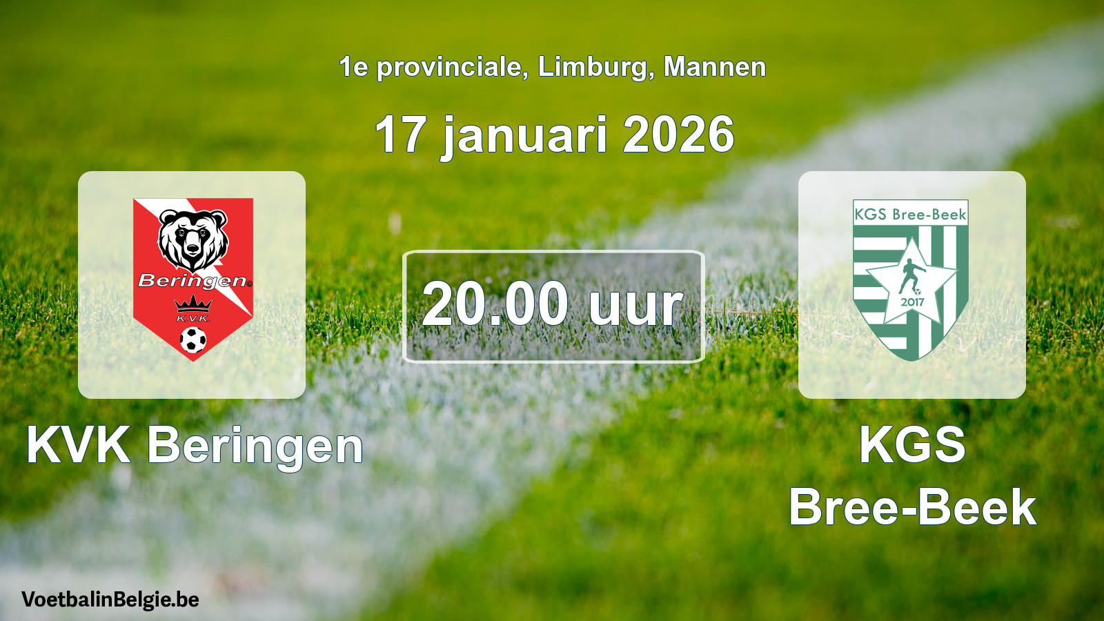Scheduled match men football: KVK Beringen - KGS Bree-Beek (17 January 2026)