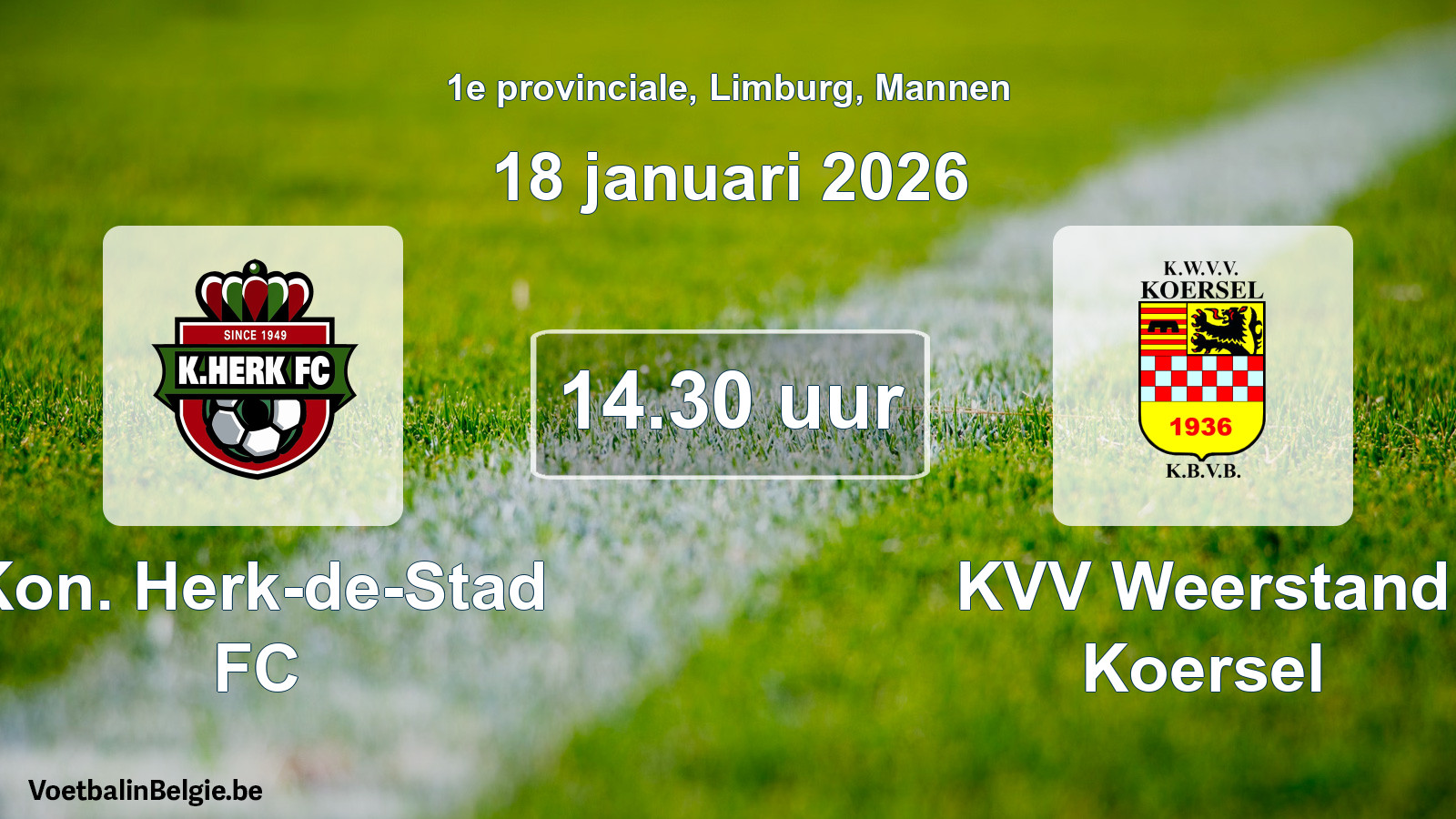 Scheduled match men football: Kon. Herk-de-Stad FC - KVV Weerstand Koersel (18 January 2026)