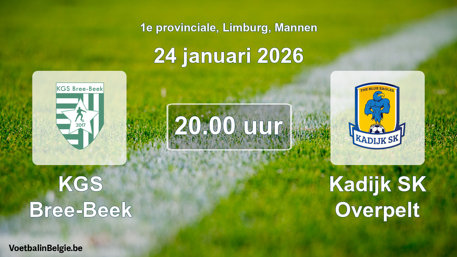 Scheduled match men football: KGS Bree-Beek - Kadijk SK Overpelt (24 January 2026)