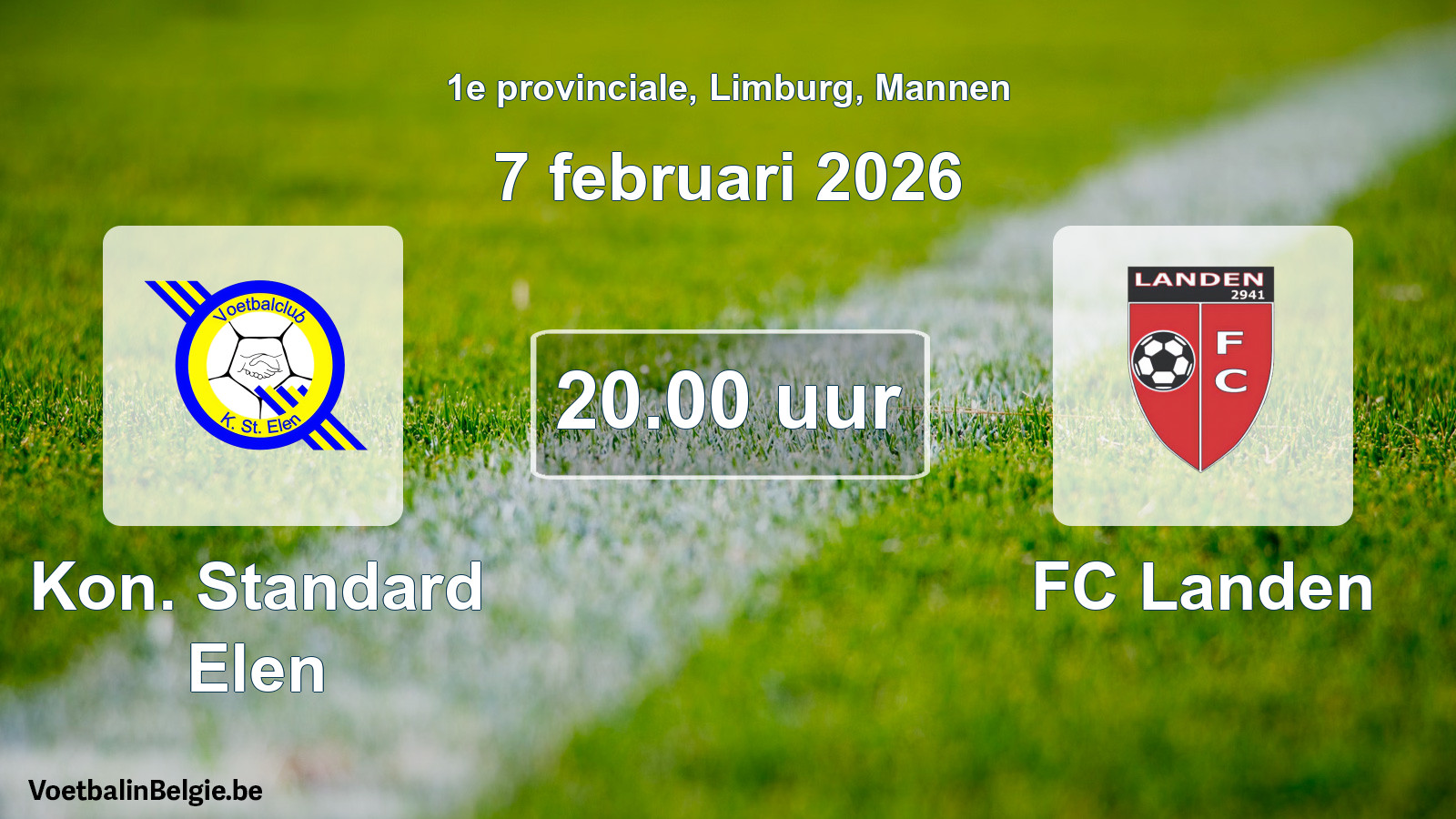 Scheduled match men football: Kon. Standard Elen - FC Landen (7 February 2026)