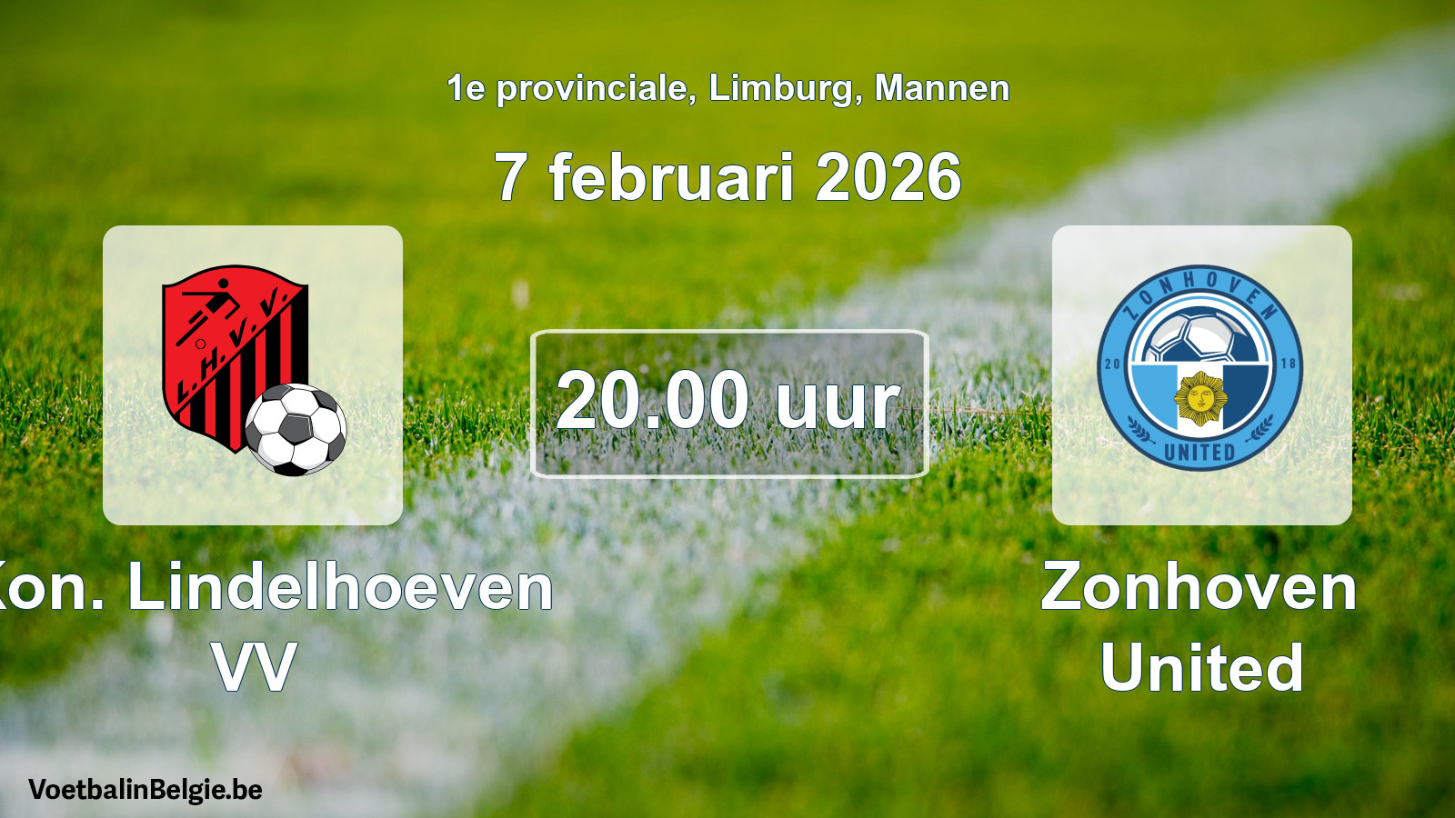 Scheduled match men football: Kon. Lindelhoeven VV - Zonhoven United (7 February 2026)