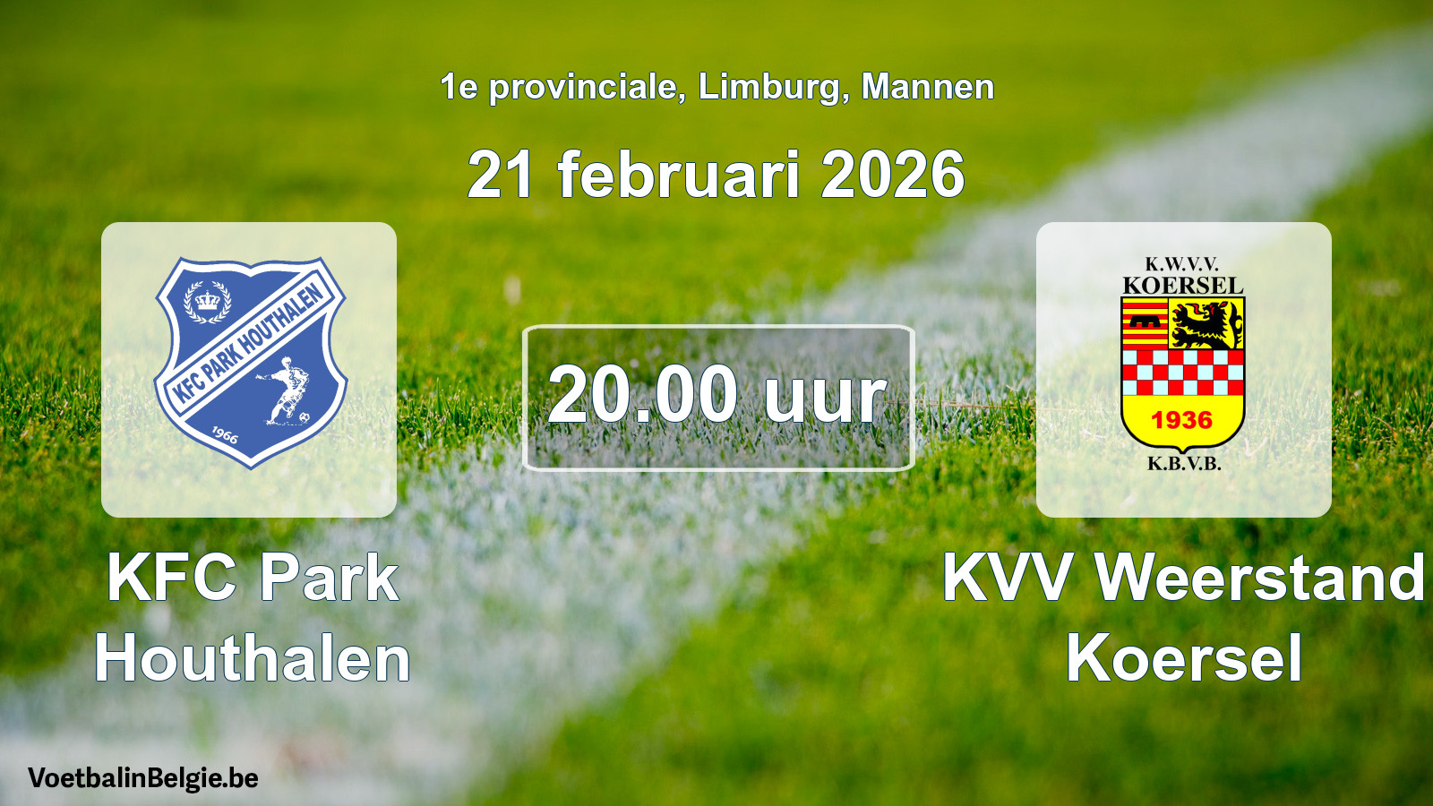 Scheduled match men football: KFC Park Houthalen - KVV Weerstand Koersel (21 February 2026)