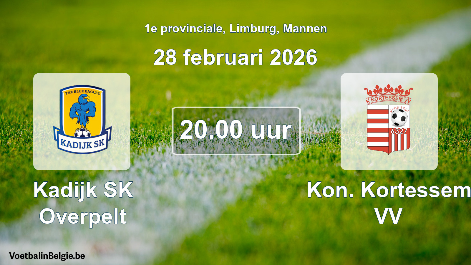 Scheduled match men football: Kadijk SK Overpelt - Kon. Kortessem VV (28 February 2026)
