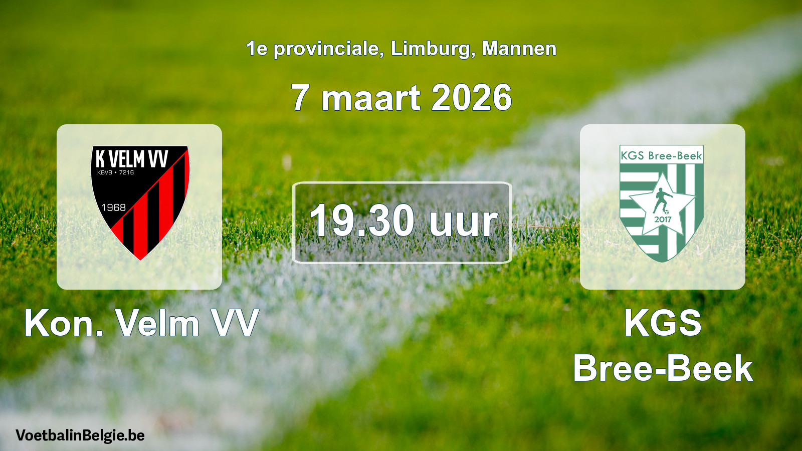 Scheduled match men football: Kon. Velm VV - KGS Bree-Beek (7 March 2026)