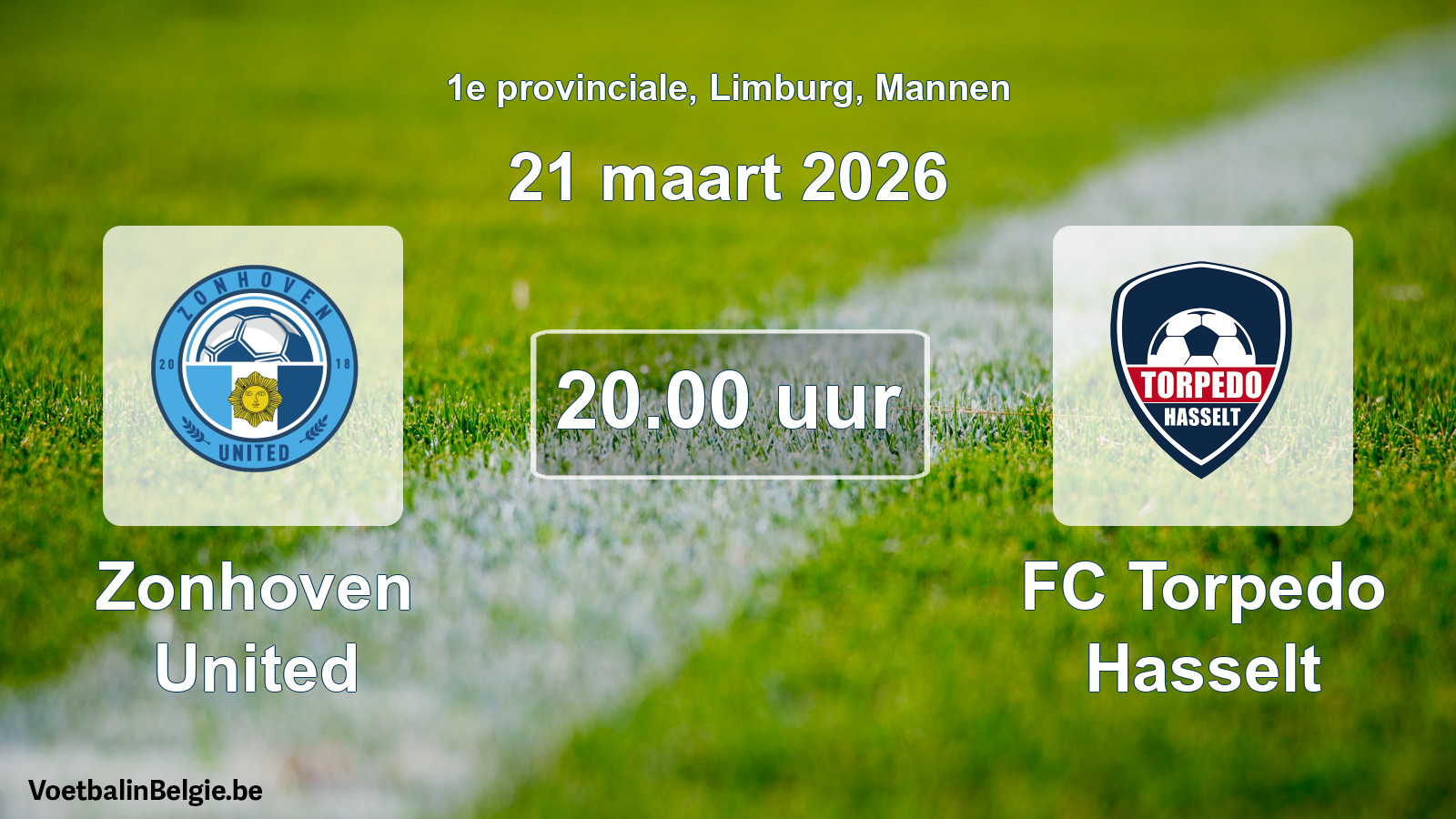Scheduled match men football: Zonhoven United - FC Torpedo Hasselt (21 March 2026)