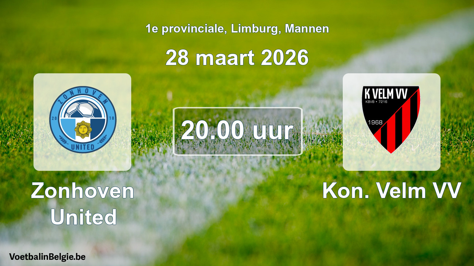 Geplande wedstrijd mannenvoetbal: Zonhoven United - Kon. Velm VV (28 maart 2026)