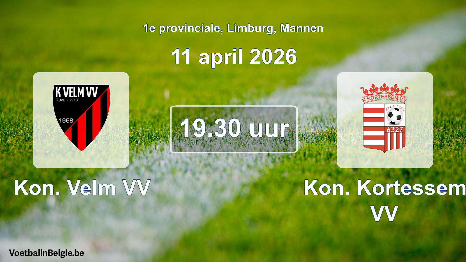 Scheduled match men football: Kon. Velm VV - Kon. Kortessem VV (11 April 2026)