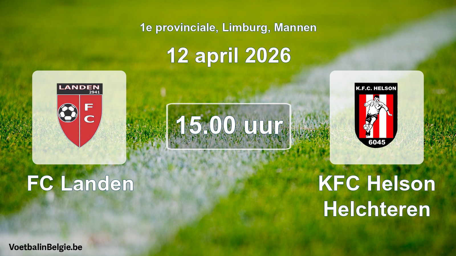 Scheduled match men football: FC Landen - KFC Helson Helchteren (12 April 2026)