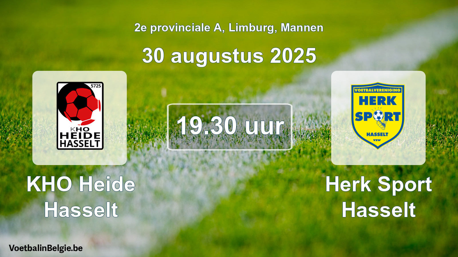 Scheduled match men football: KHO Heide Hasselt - Herk Sport Hasselt (30 August 2025)