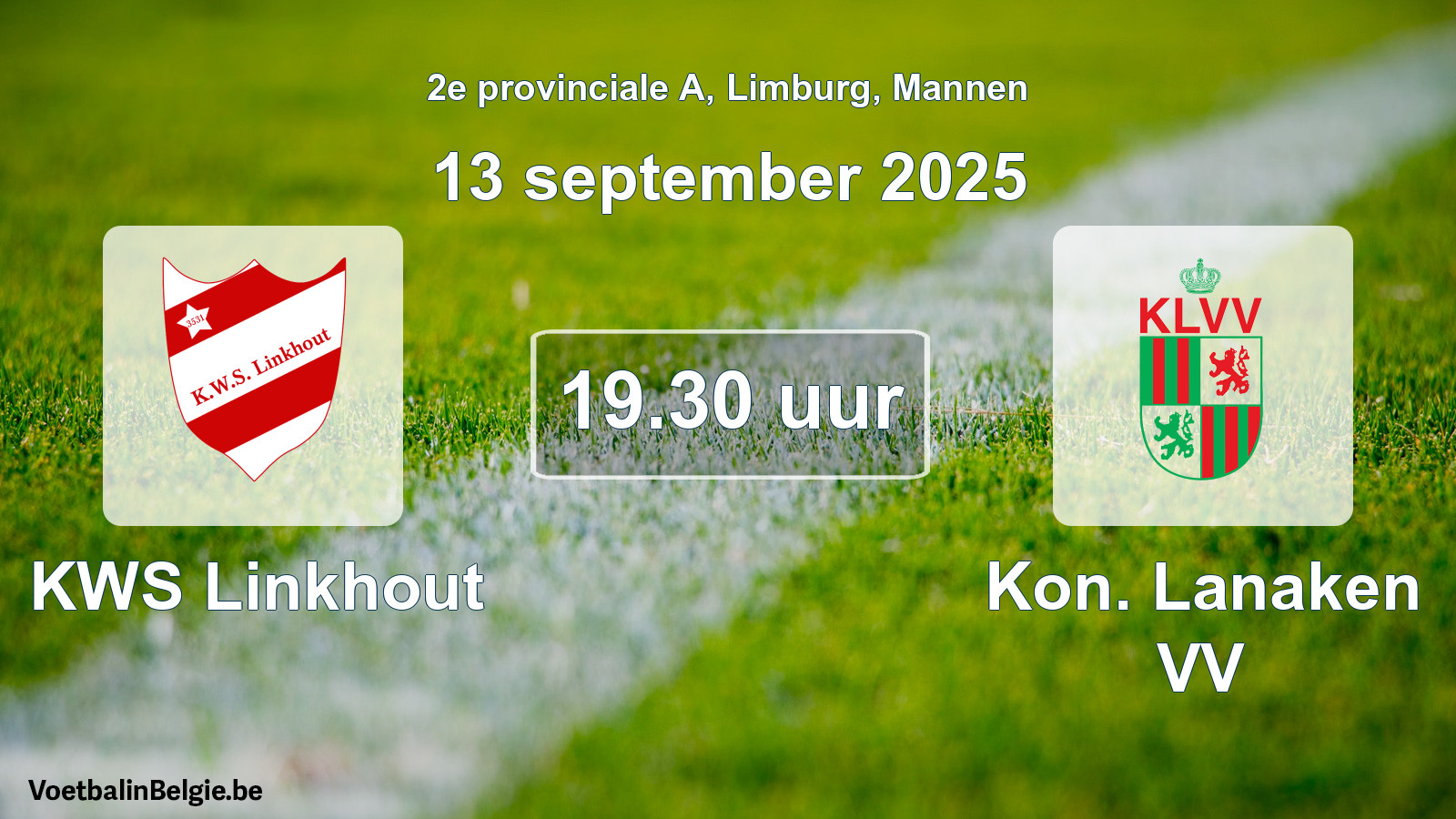 Scheduled match men football: KWS Linkhout - Kon. Lanaken VV (13 September 2025)