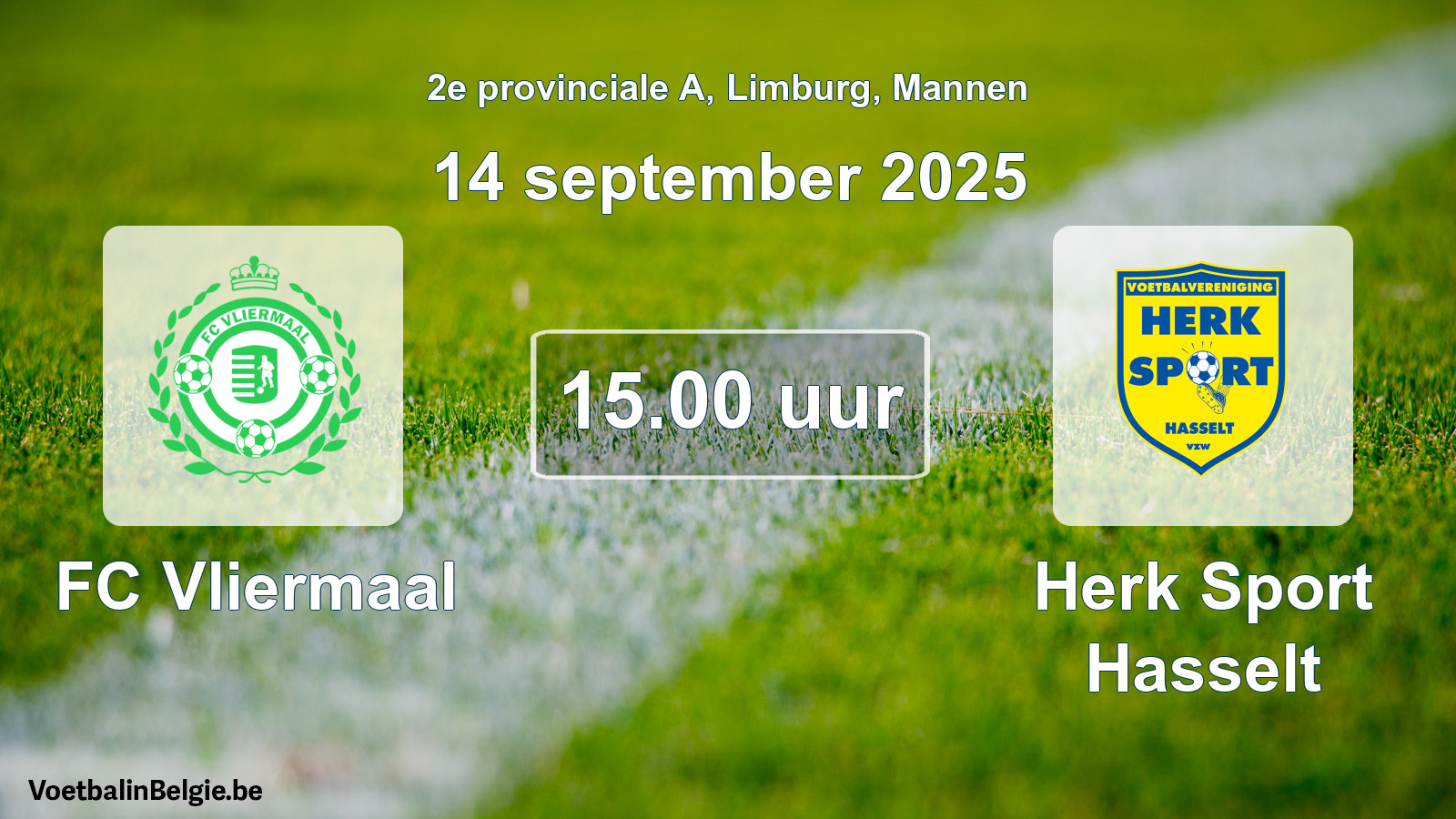 Match prévu football hommes: FC Vliermaal - Herk Sport Hasselt (14 septembre 2025)