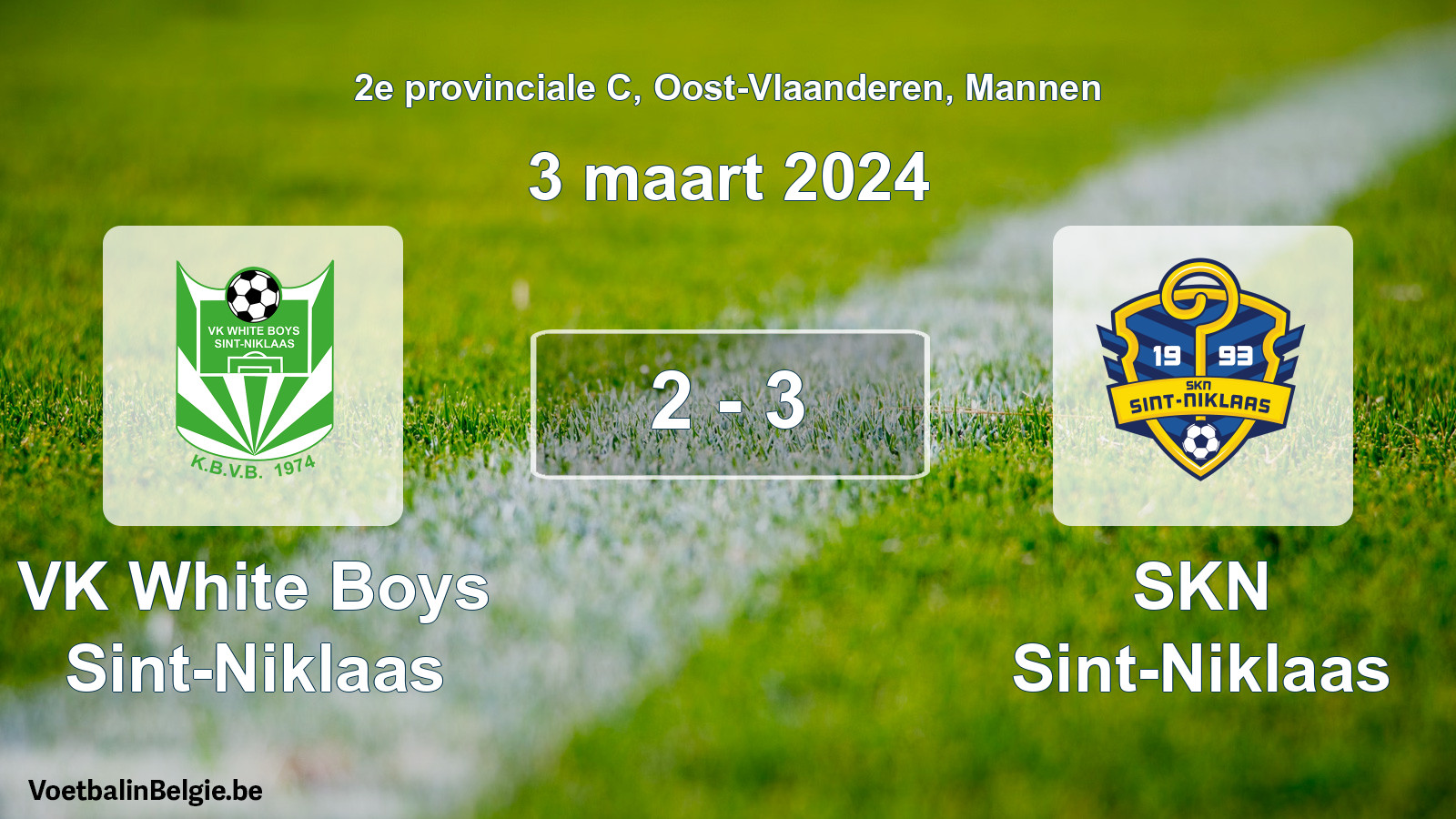 Gespeelde wedstrijd mannenvoetbal: VK White Boys Sint-Niklaas - SKN Sint-Niklaas 2 - 3 (3 maart 2024)