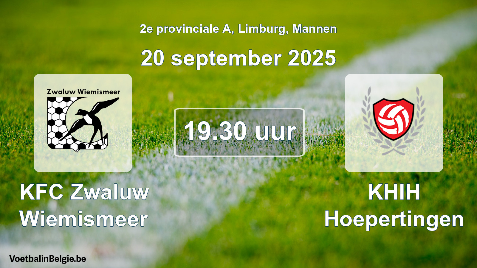 Scheduled match men football: KFC Zwaluw Wiemismeer - KHIH Hoepertingen (20 September 2025)