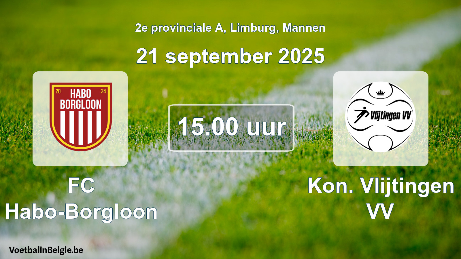 Geplantes Spiel männer-Fußball: FC Habo-Borgloon - Kon. Vlijtingen VV (21 September 2025)