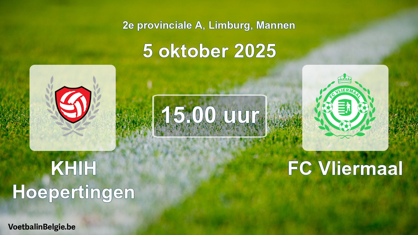 Scheduled match men football: KHIH Hoepertingen - FC Vliermaal (5 October 2025)