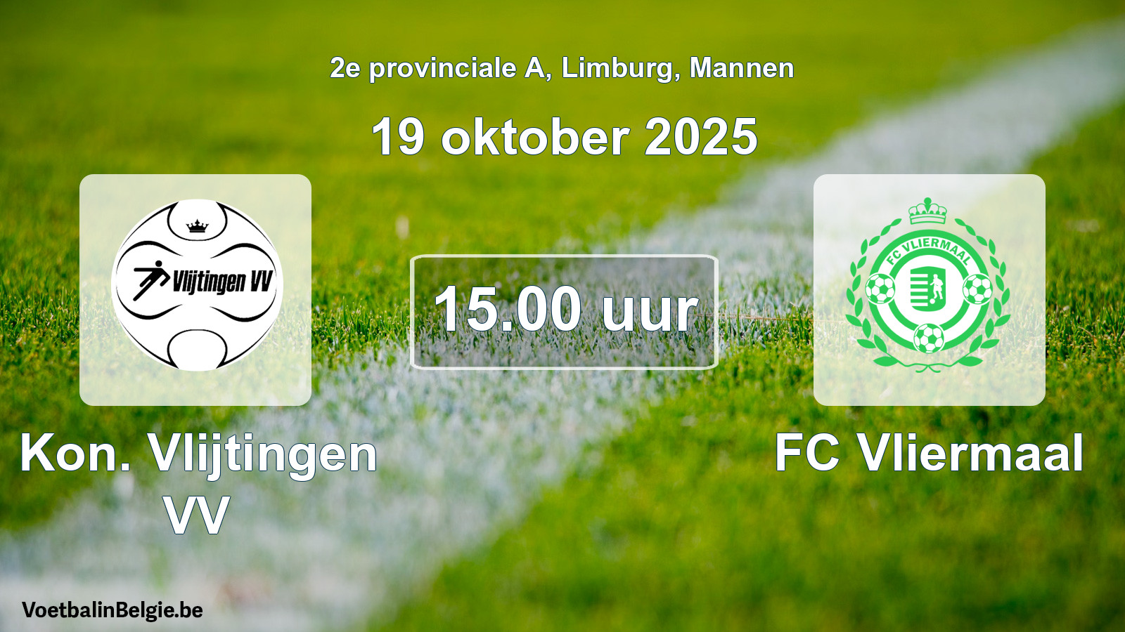 Scheduled match men football: Kon. Vlijtingen VV - FC Vliermaal (19 October 2025)