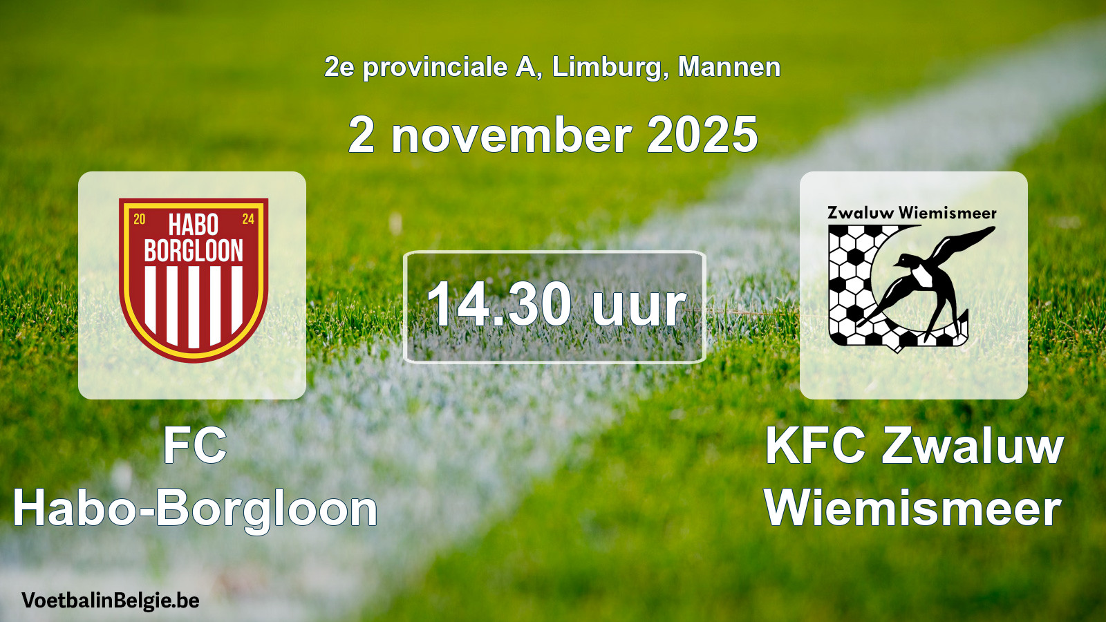 Geplande wedstrijd mannenvoetbal: FC Habo-Borgloon - KFC Zwaluw Wiemismeer (2 november 2025)