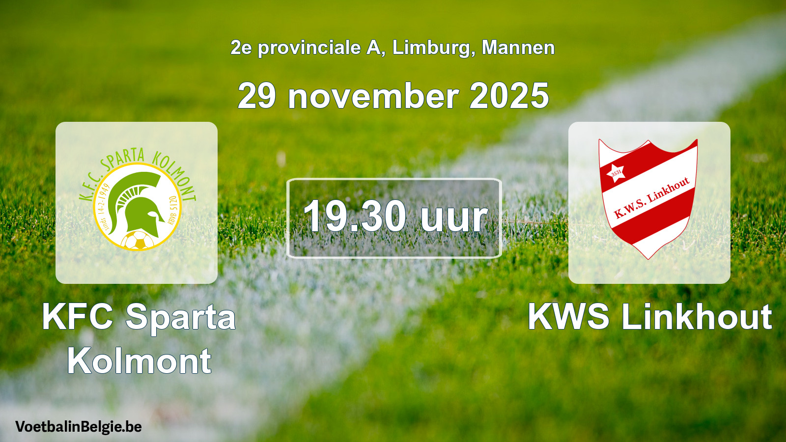 Match prévu football hommes: KFC Sparta Kolmont - KWS Linkhout (29 novembre 2025)